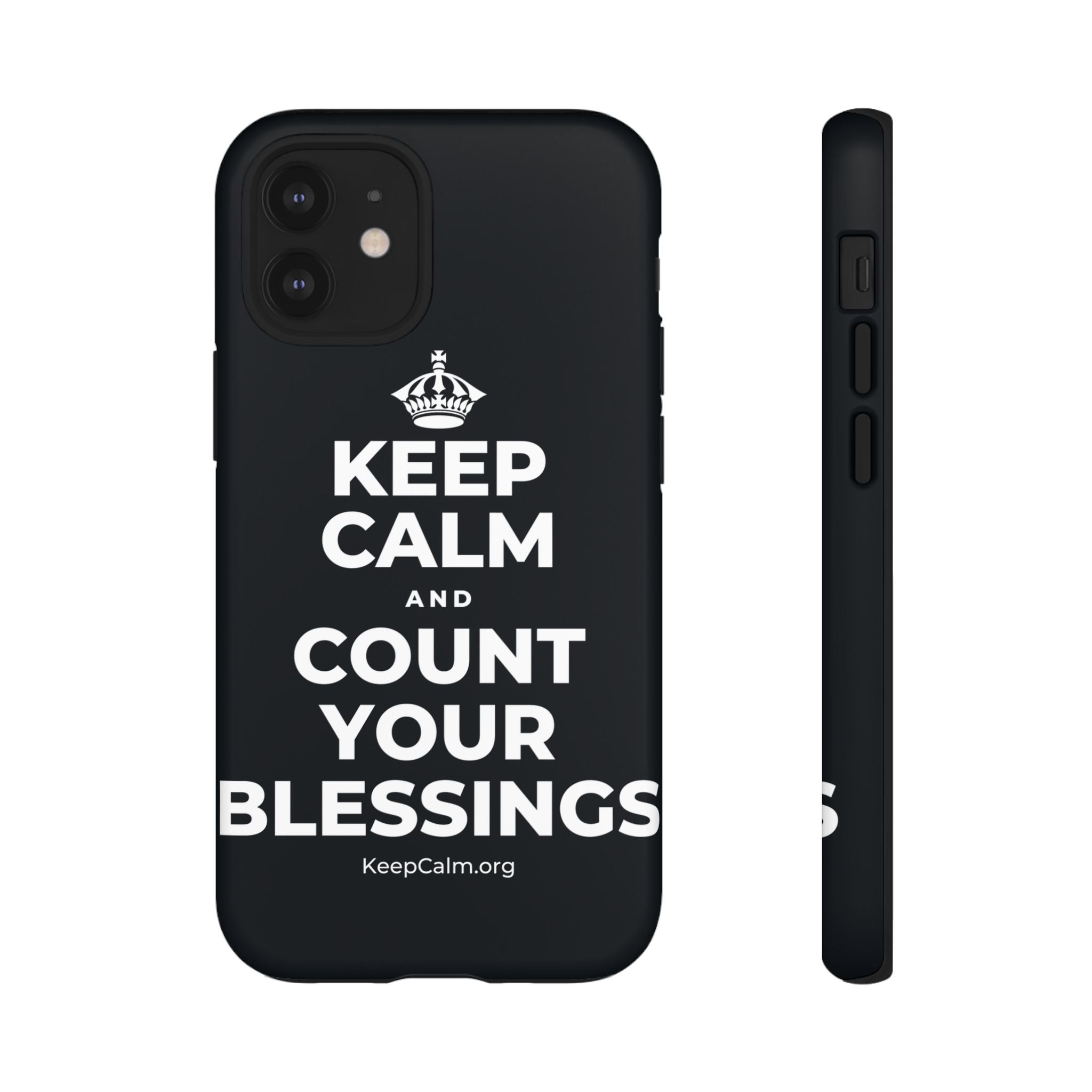 KEEP CALM AND COUNT YOUR BLESSINGS Phone Case (Dark)