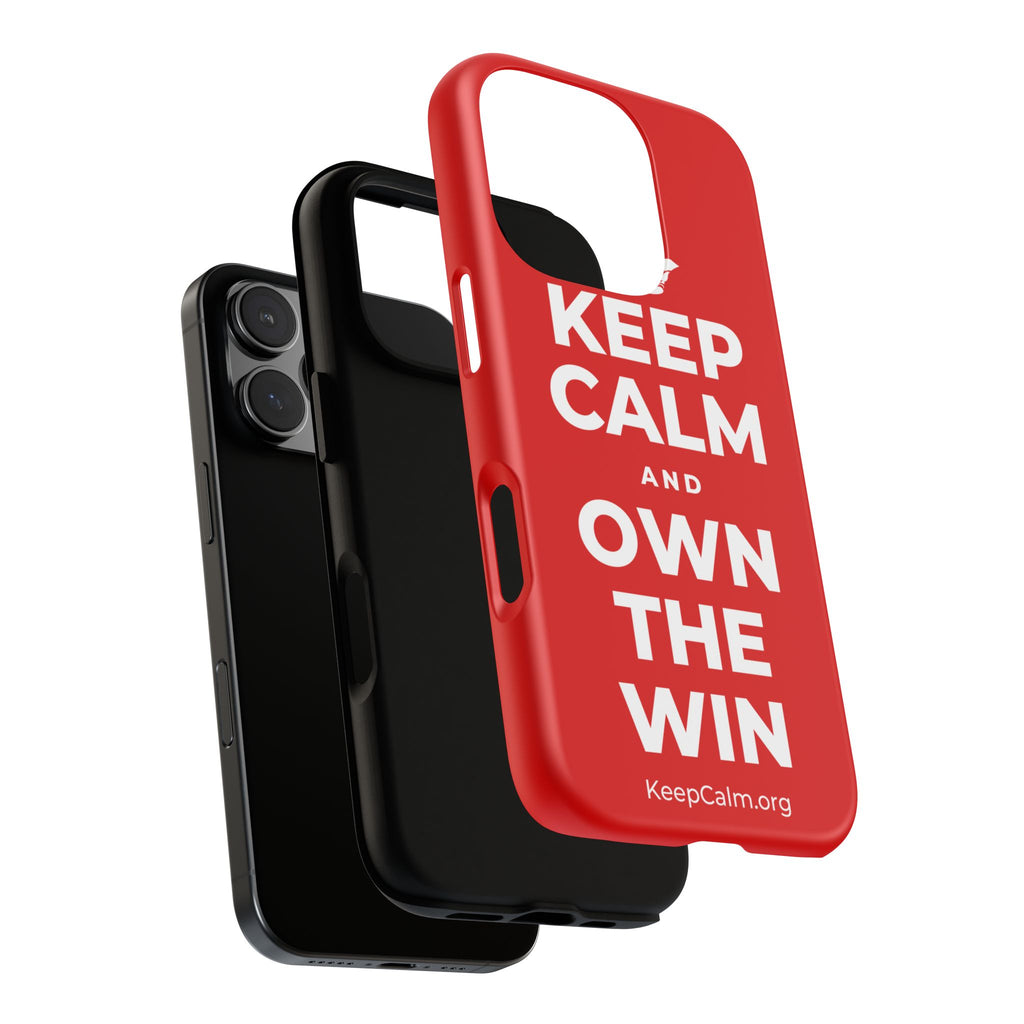 KEEP CALM AND OWN THE WIN Phone Case