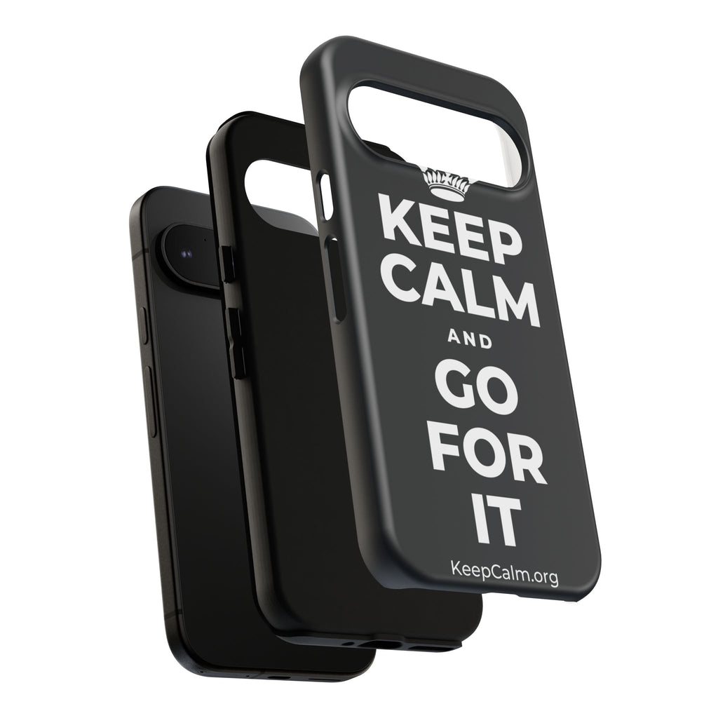 KEEP CALM AND GO FOR IT Phone Case (Dark)