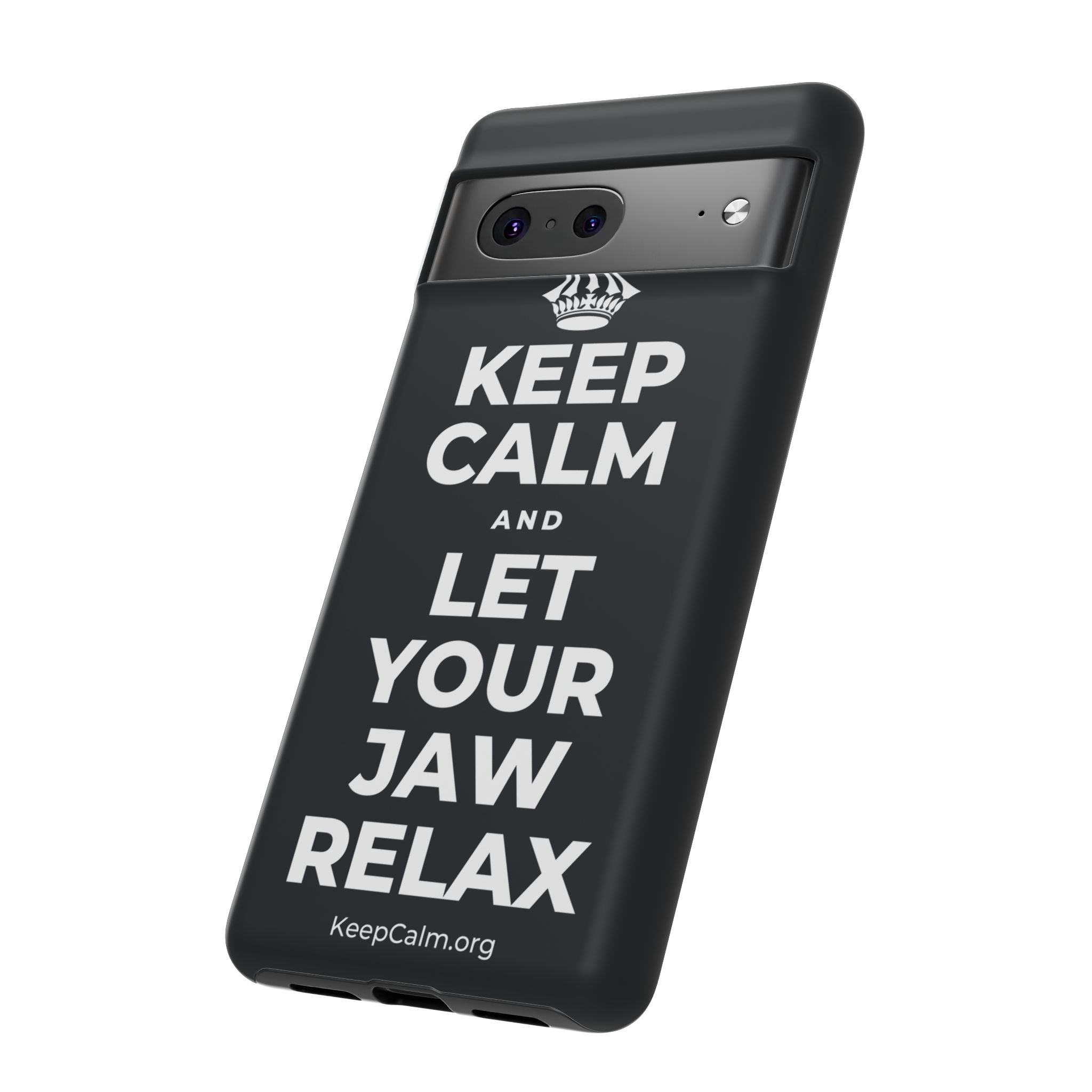 KEEP CALM AND LET YOUR JAW RELAX Phone Case (Dark)