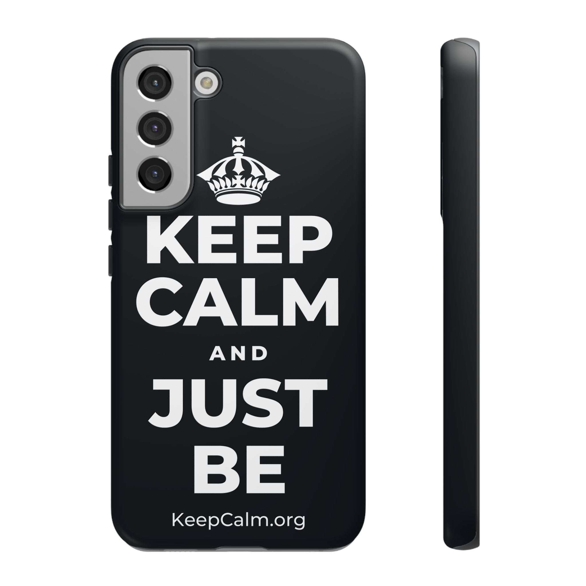 KEEP CALM AND JUST BE Phone Case (Dark)