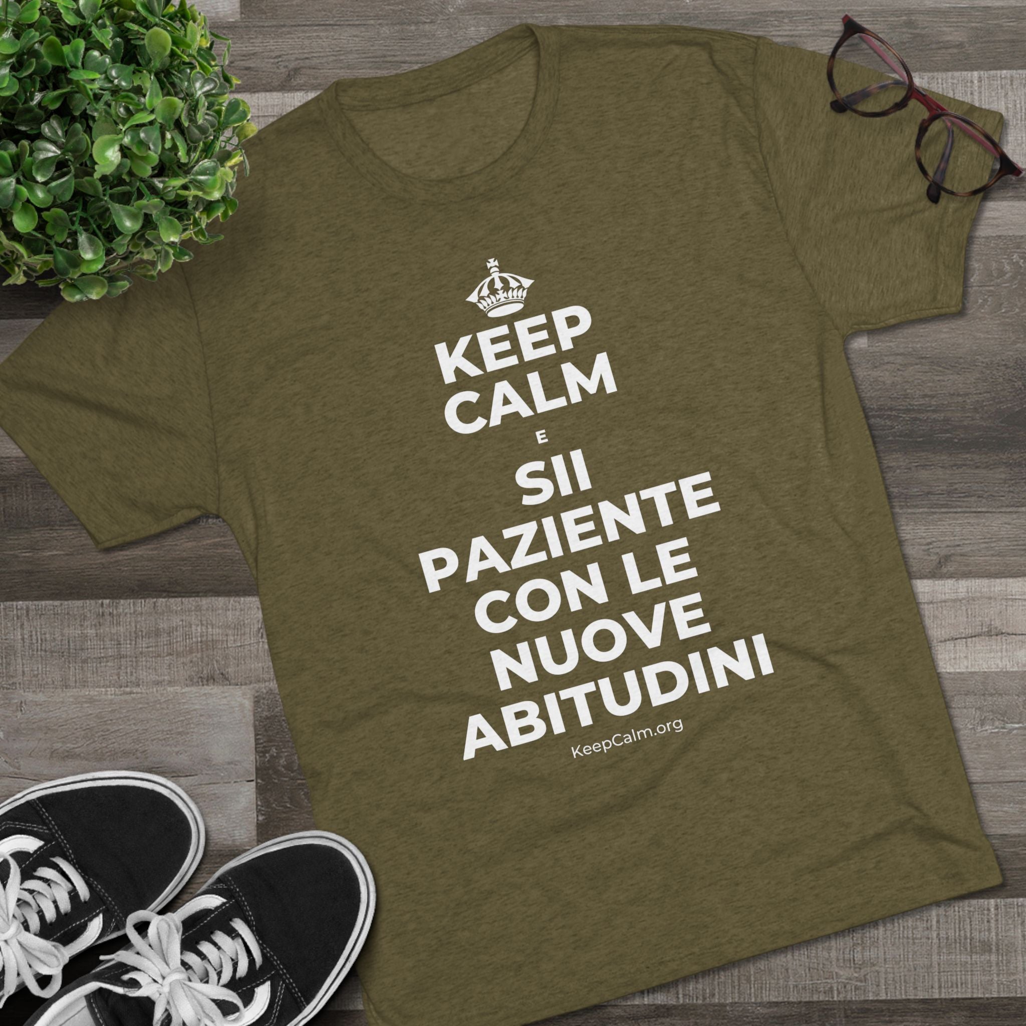 KEEP CALM E SII PAZIENTE CON LE NUOVE ABITUDINI Tri-Blend Tee