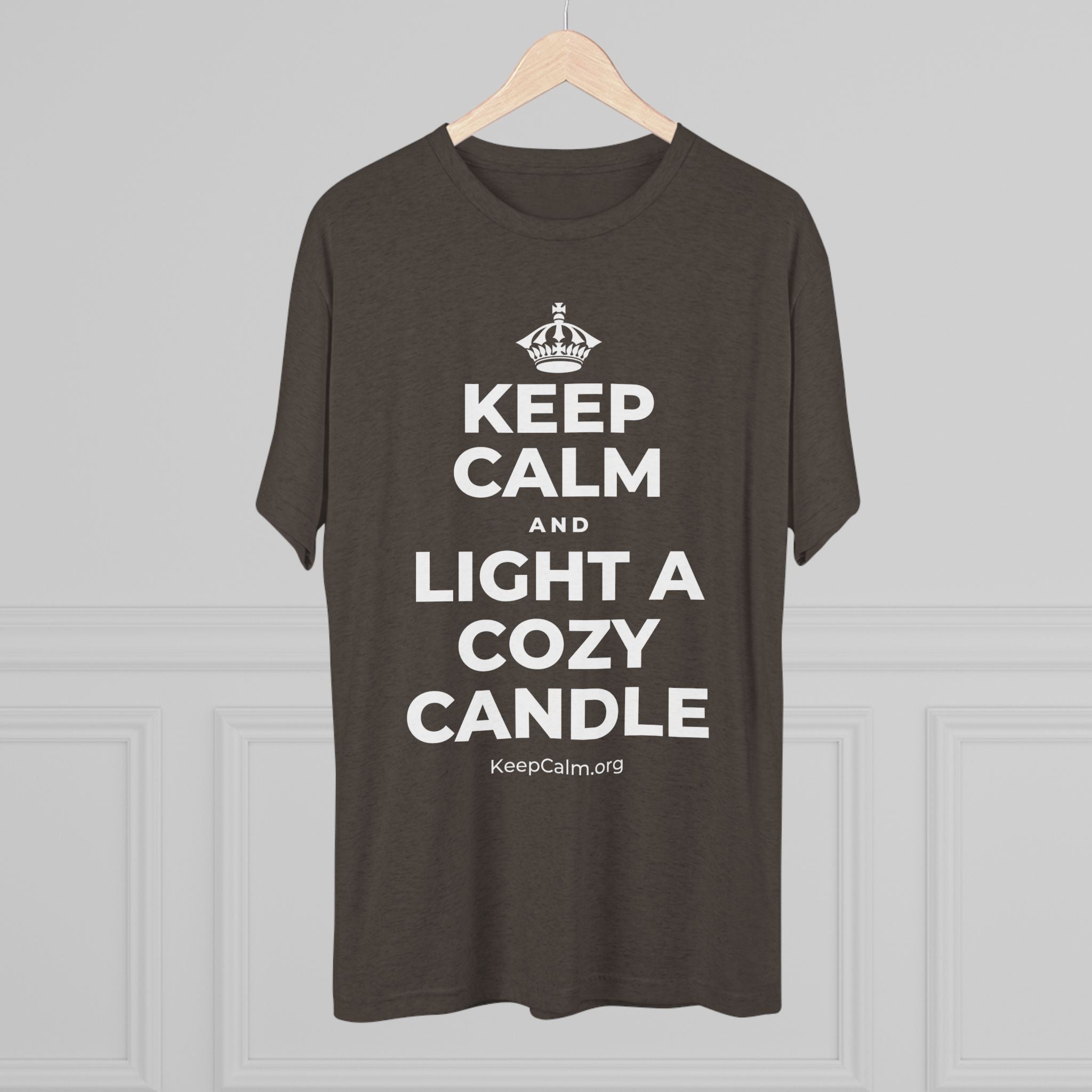 KEEP CALM AND LIGHT A COZY CANDLE Tri-Blend Tee