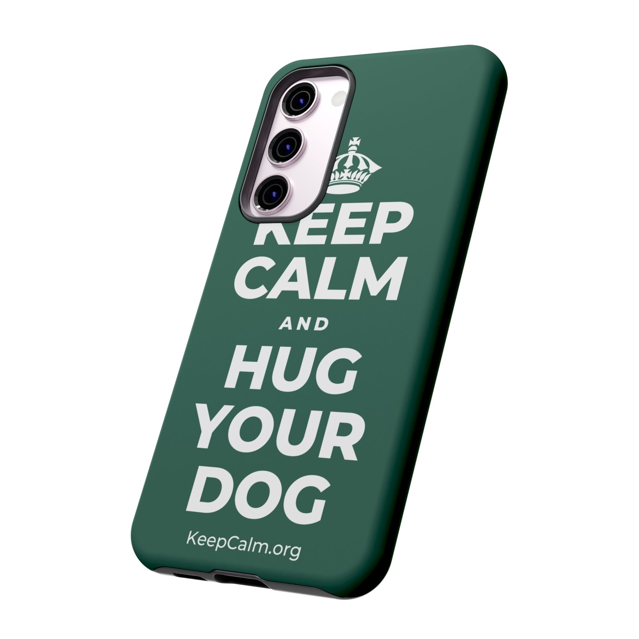 KEEP CALM AND HUG YOUR DOG Phone Case