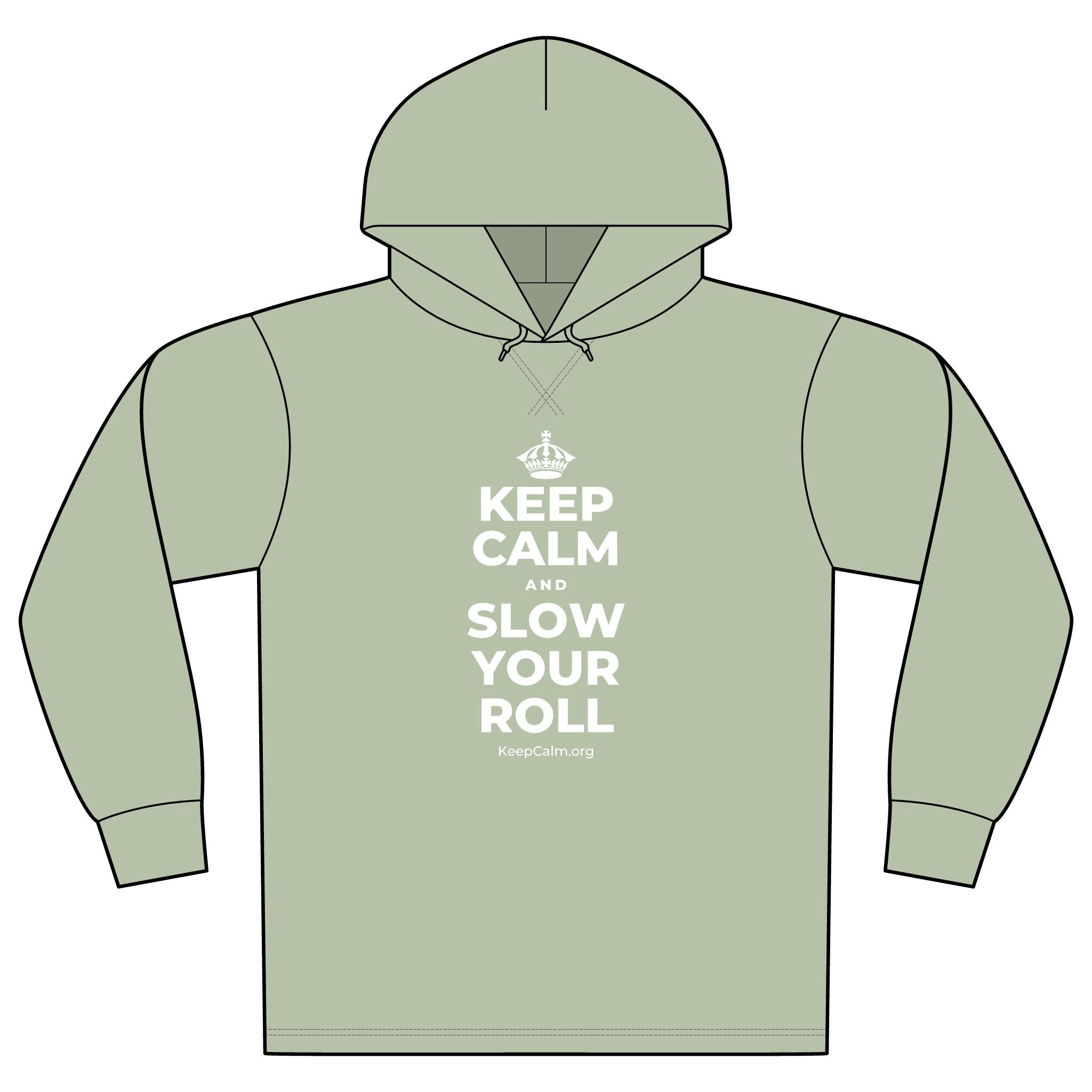 KEEP CALM AND SLOW YOUR ROLL Organic Hoodie Tee