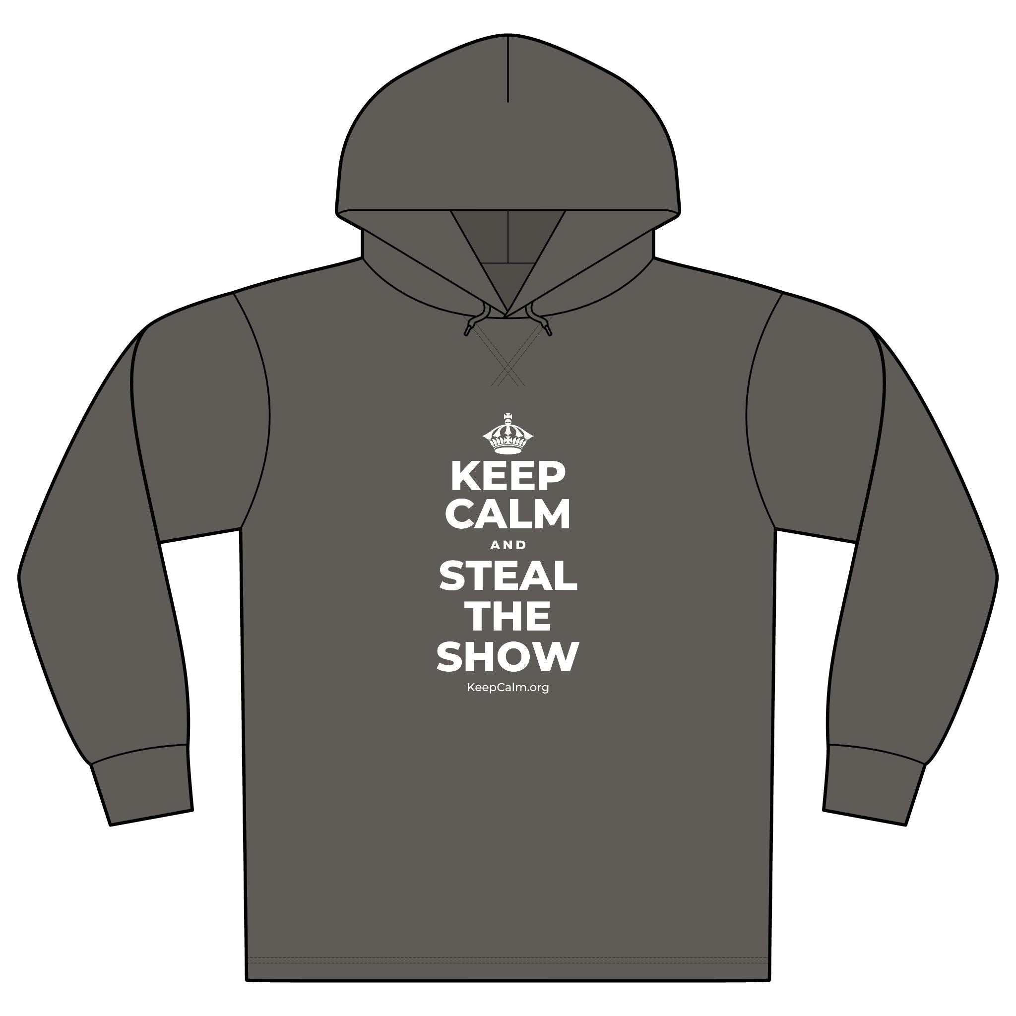 KEEP CALM AND STEAL THE SHOW Organic Hoodie Tee