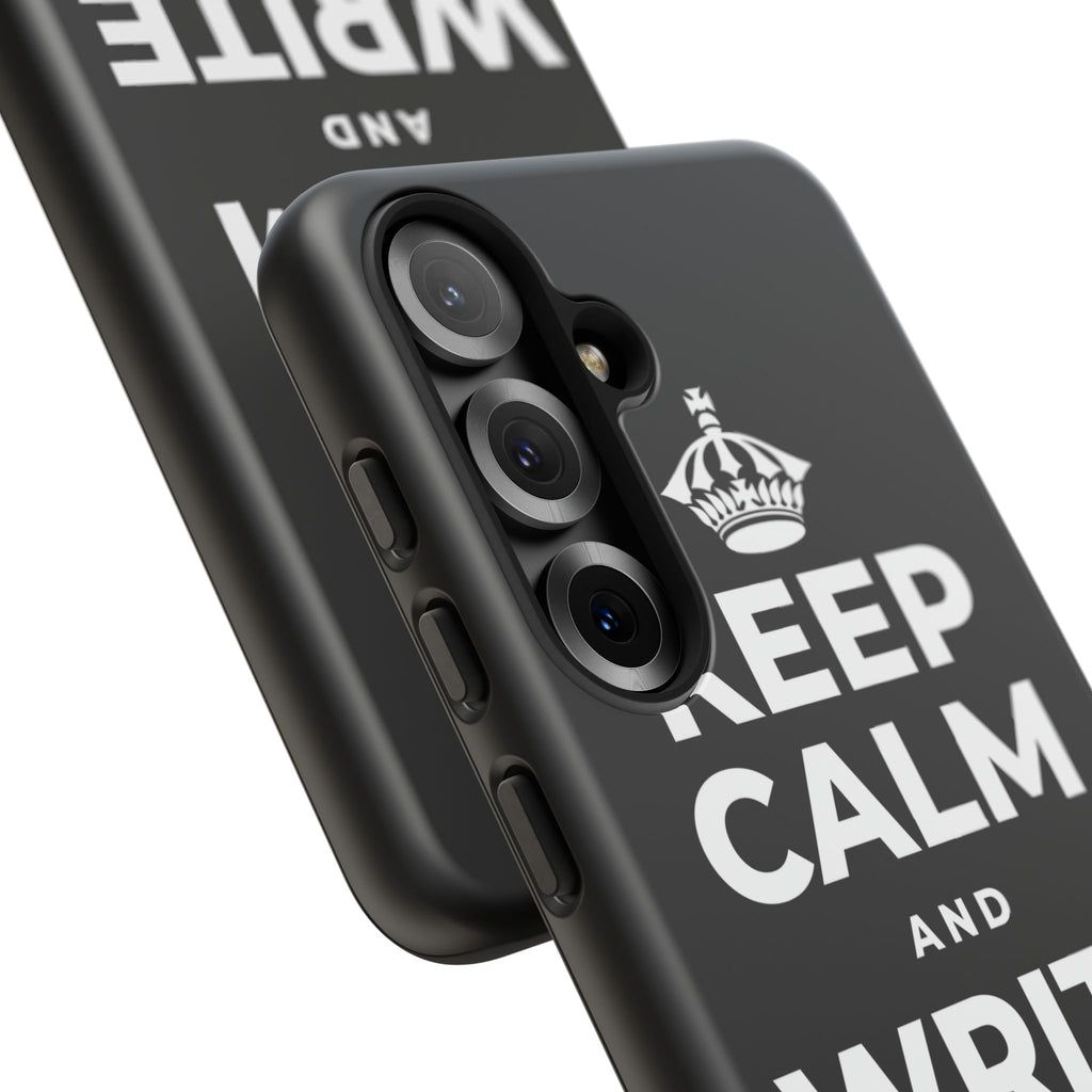 KEEP CALM AND WRITE IT DOWN Phone Case