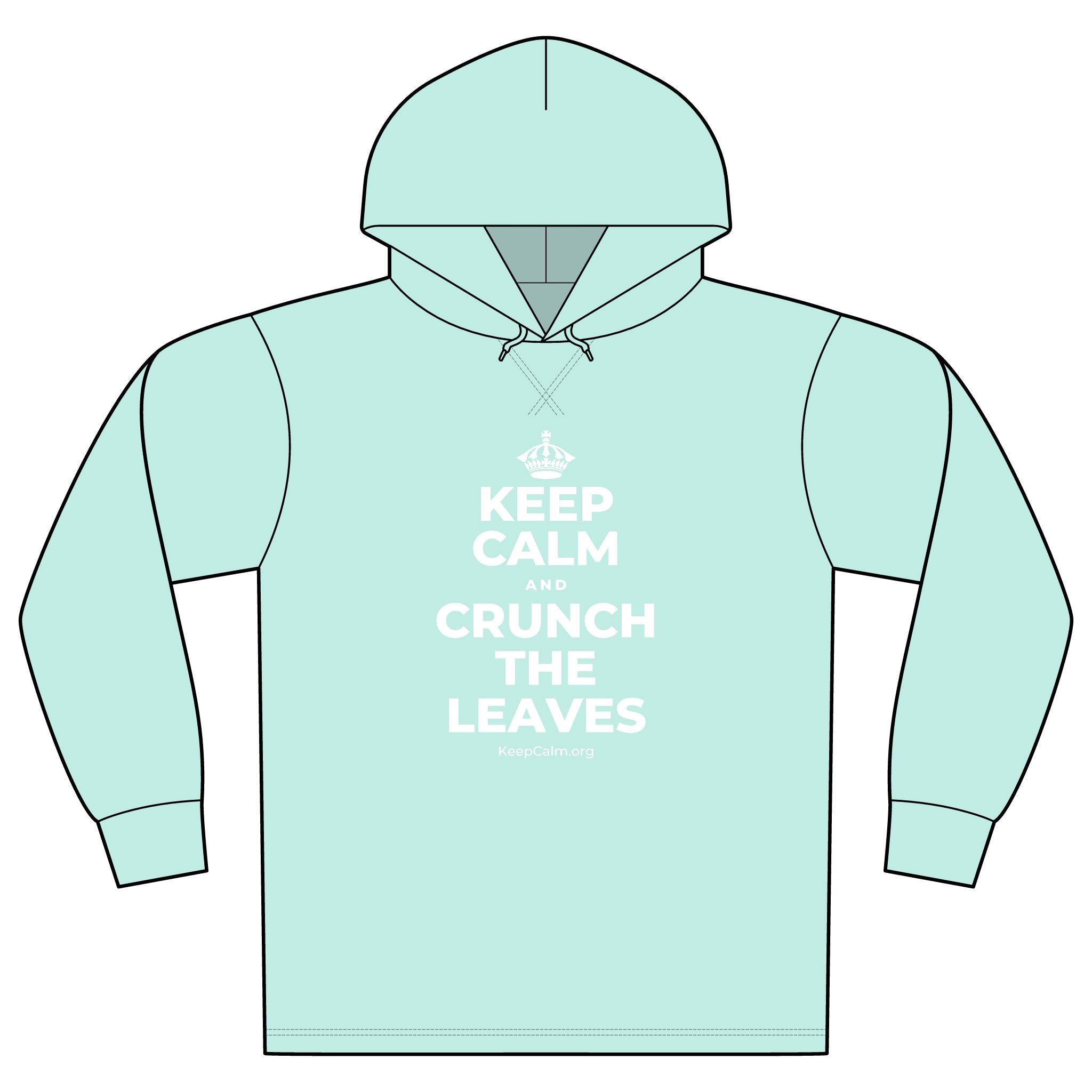 KEEP CALM AND CRUNCH THE LEAVES Organic Hoodie Tee