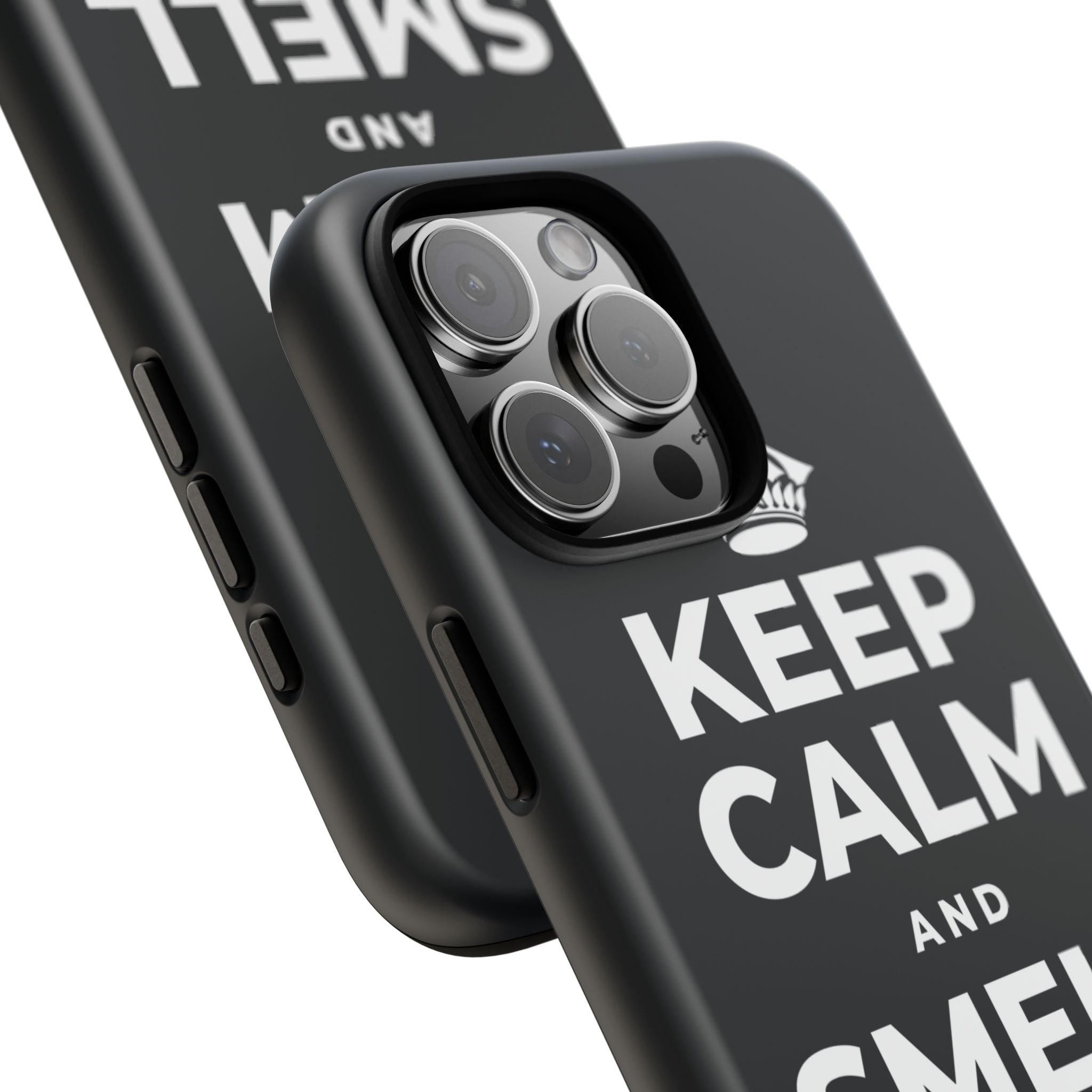 KEEP CALM AND SMELL THE ROSES Phone Case (Dark)