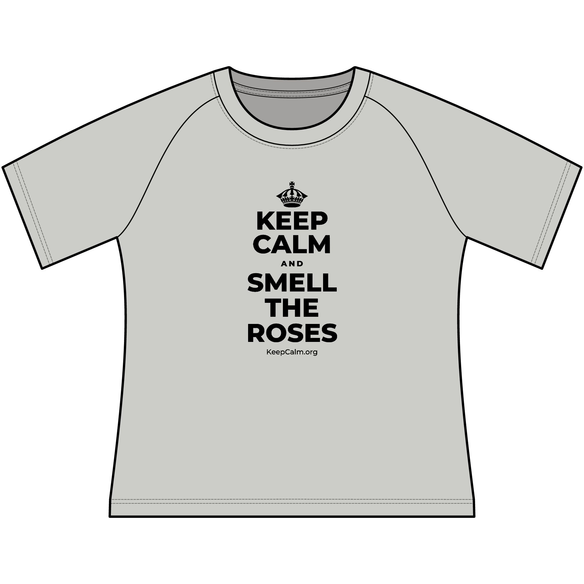 KEEP CALM AND SMELL THE ROSES Women's Raglan Tee