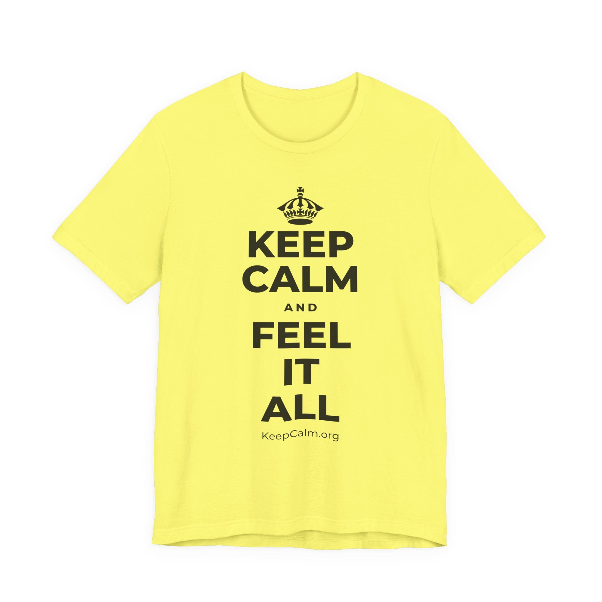 KEEP CALM AND FEEL IT ALL T-Shirt (Soft Cream–Heather Mauve)