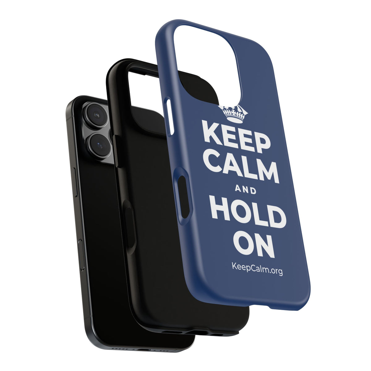 KEEP CALM AND HOLD ON Phone Case