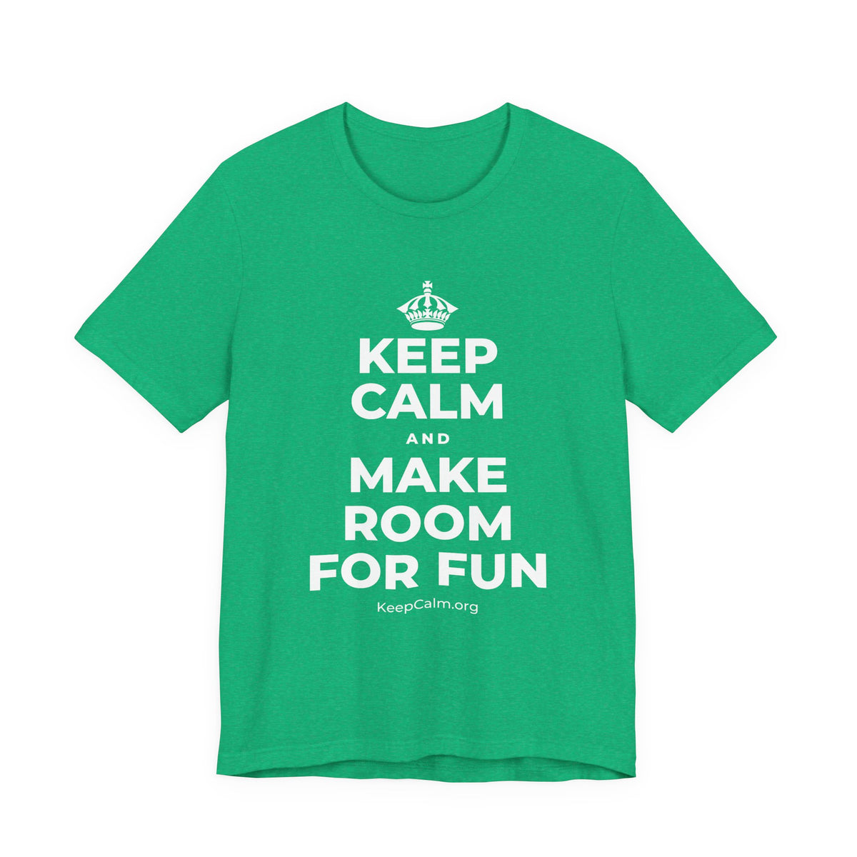 KEEP CALM AND MAKE ROOM FOR FUN T-Shirt (Baby Blue–Silver)