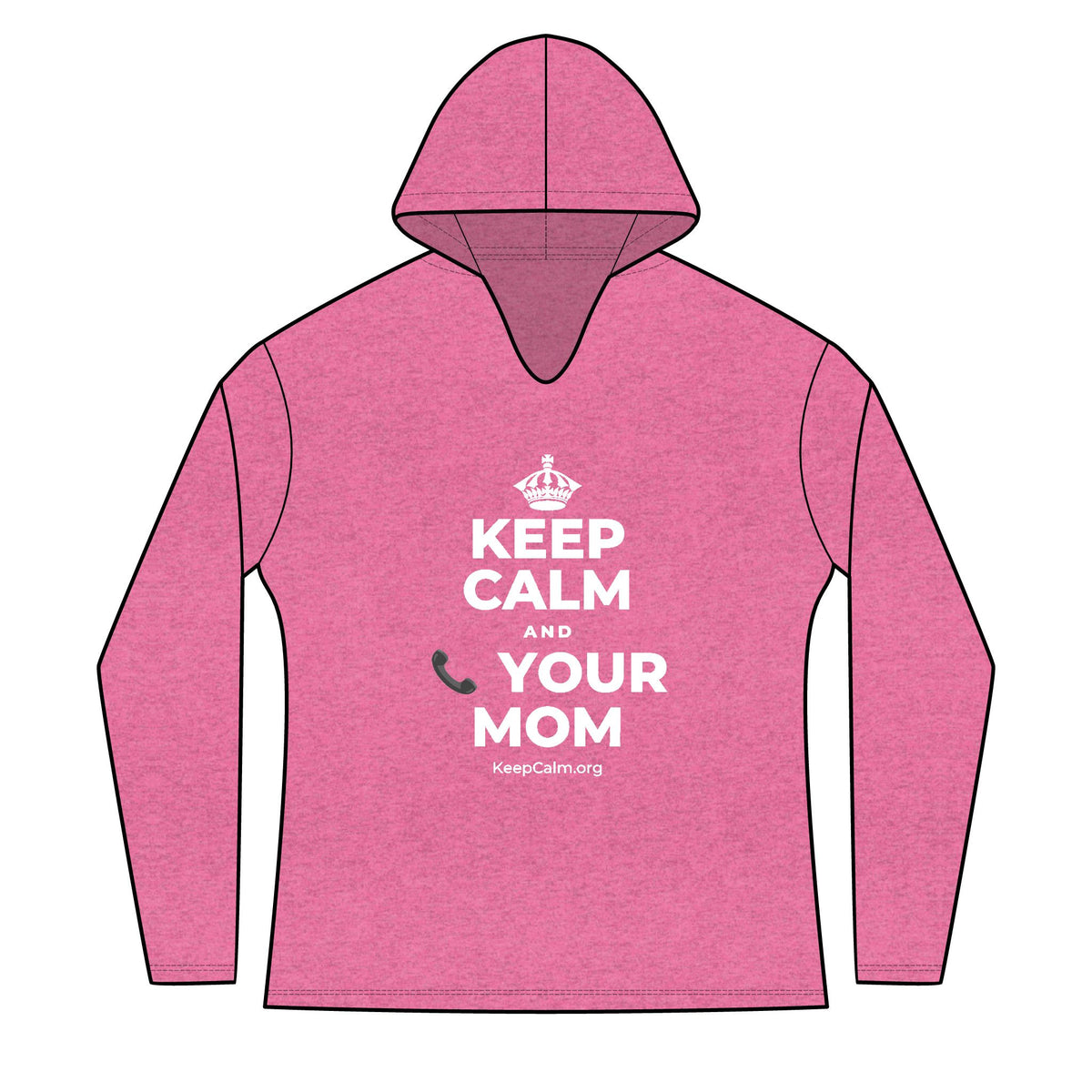 KEEP CALM AND 📞 YOUR MOM Women's Long Sleeve Hoodie
