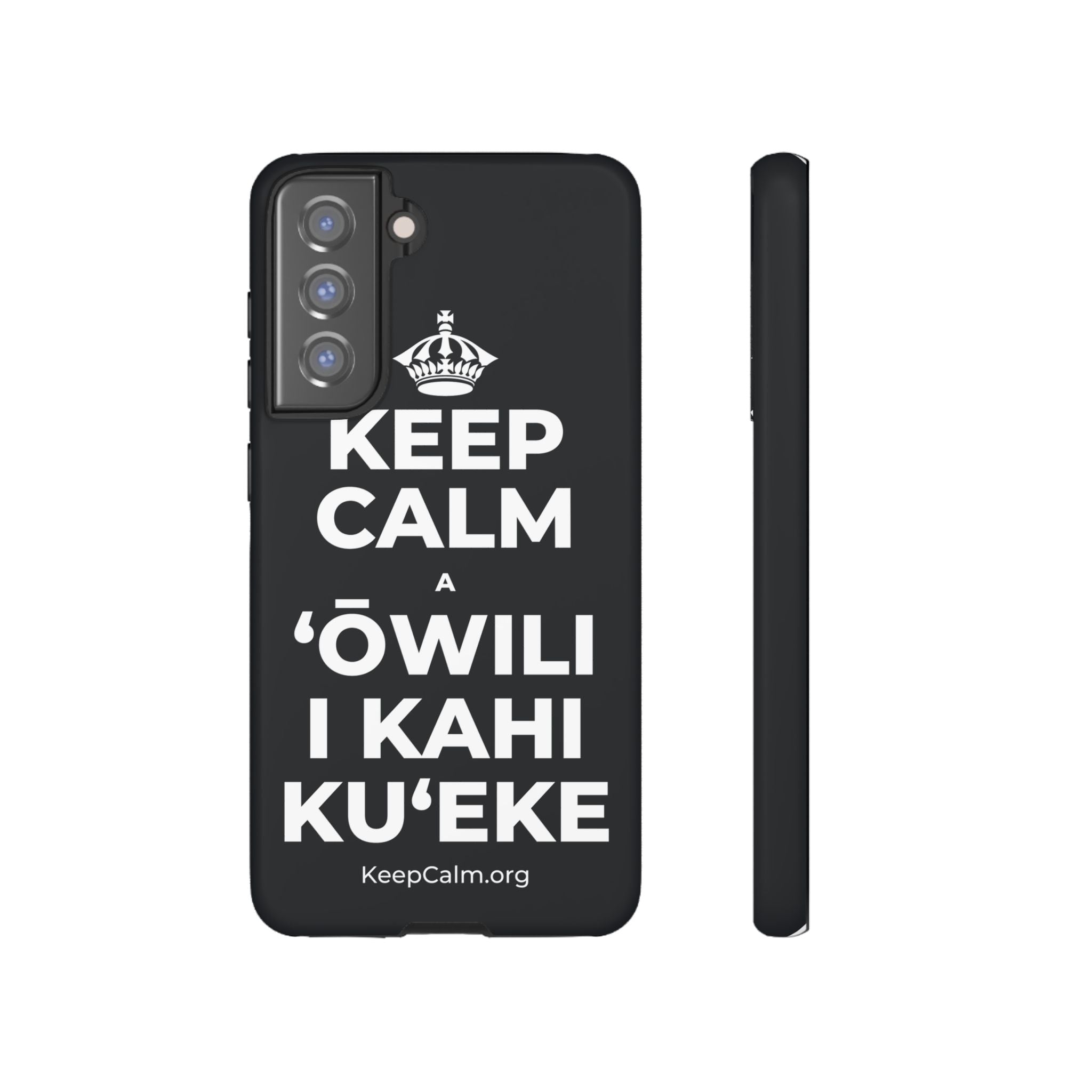 KEEP CALM A ʻŌWILI I KAHI KUʻEKE Phone Case (Dark)