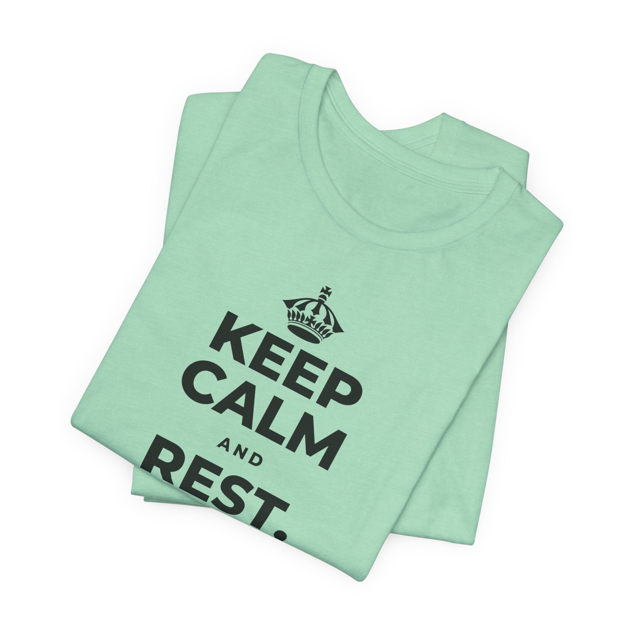 KEEP CALM AND REST, EVEN WIDE AWAKE T-Shirt (Baby Blue–Silver)
