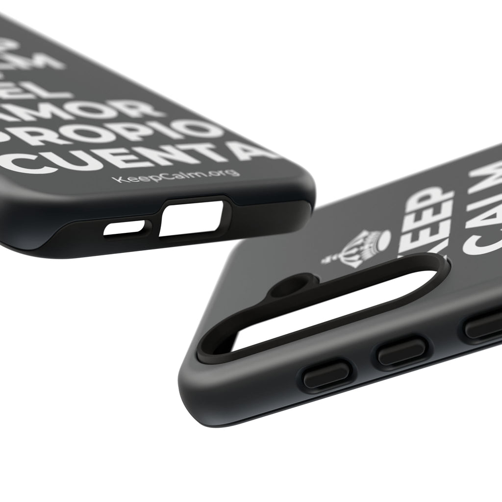 KEEP CALM Y EL AMOR PROPIO CUENTA Phone Case (Dark)