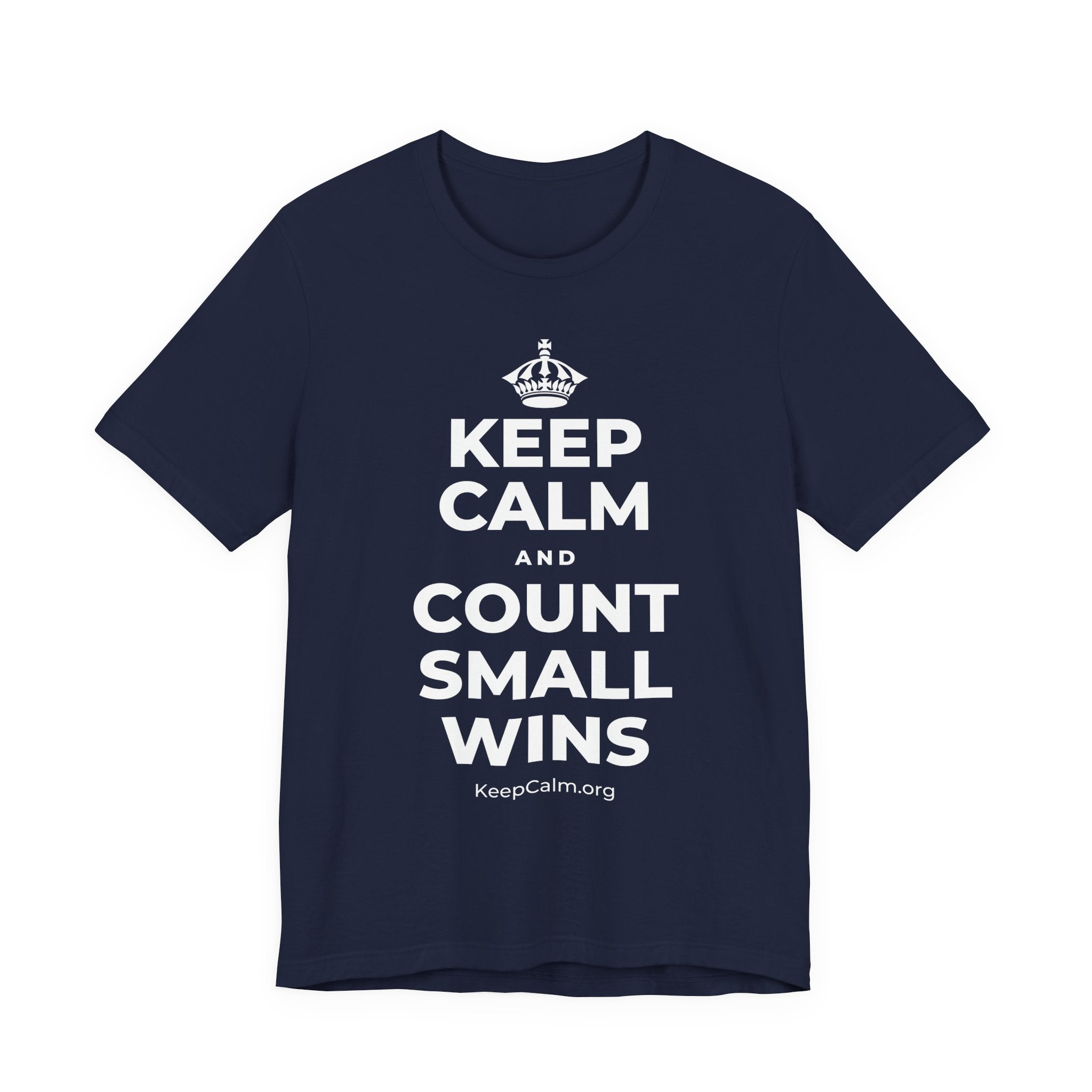KEEP CALM AND COUNT SMALL WINS T-Shirt (White–Asphalt)