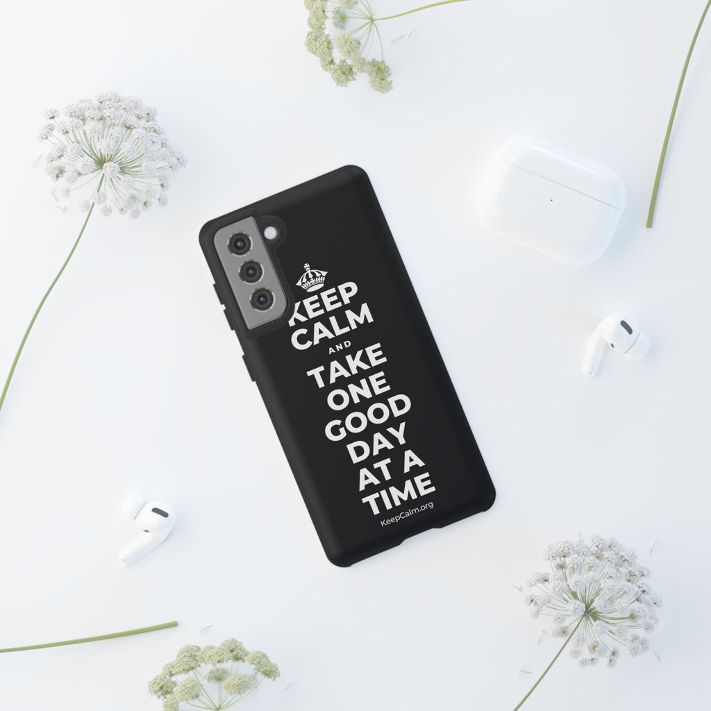 KEEP CALM AND TAKE ONE GOOD DAY AT A TIME Phone Case (Dark)