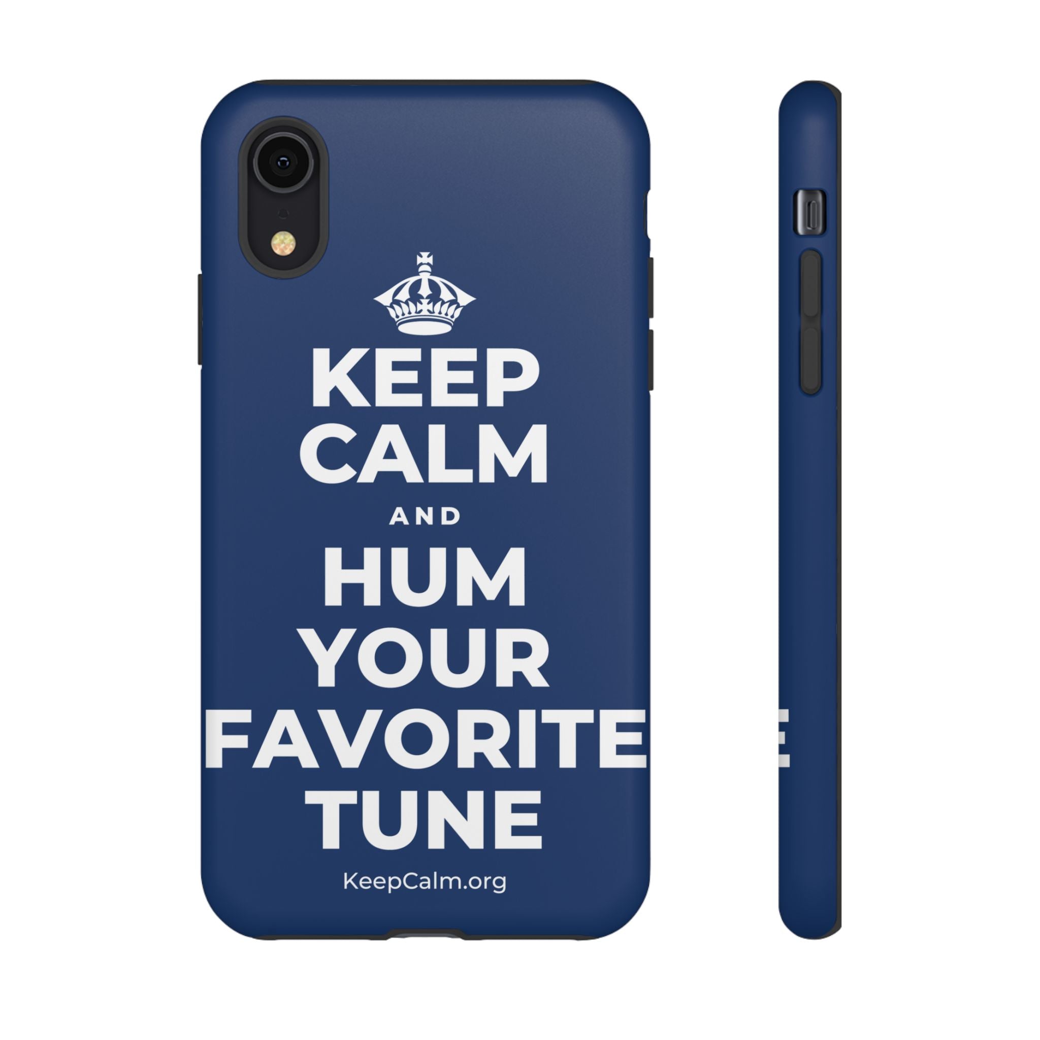 KEEP CALM AND HUM YOUR FAVORITE TUNE Phone Case