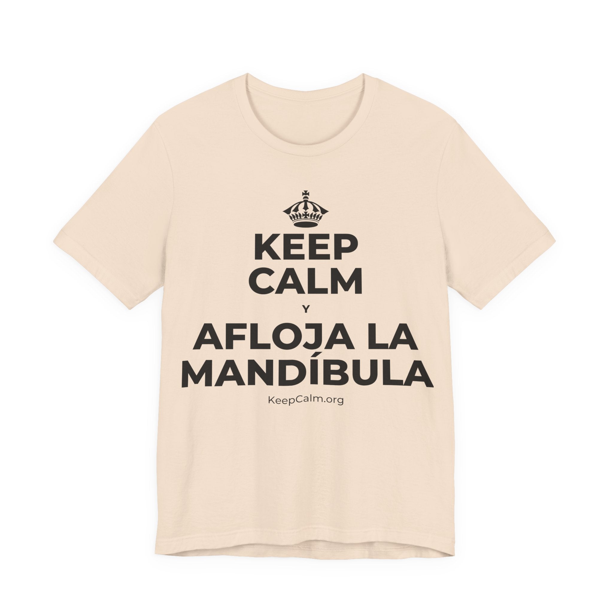 KEEP CALM Y AFLOJA LA MANDÍBULA T-Shirt (Soft Cream–Heather Mauve)