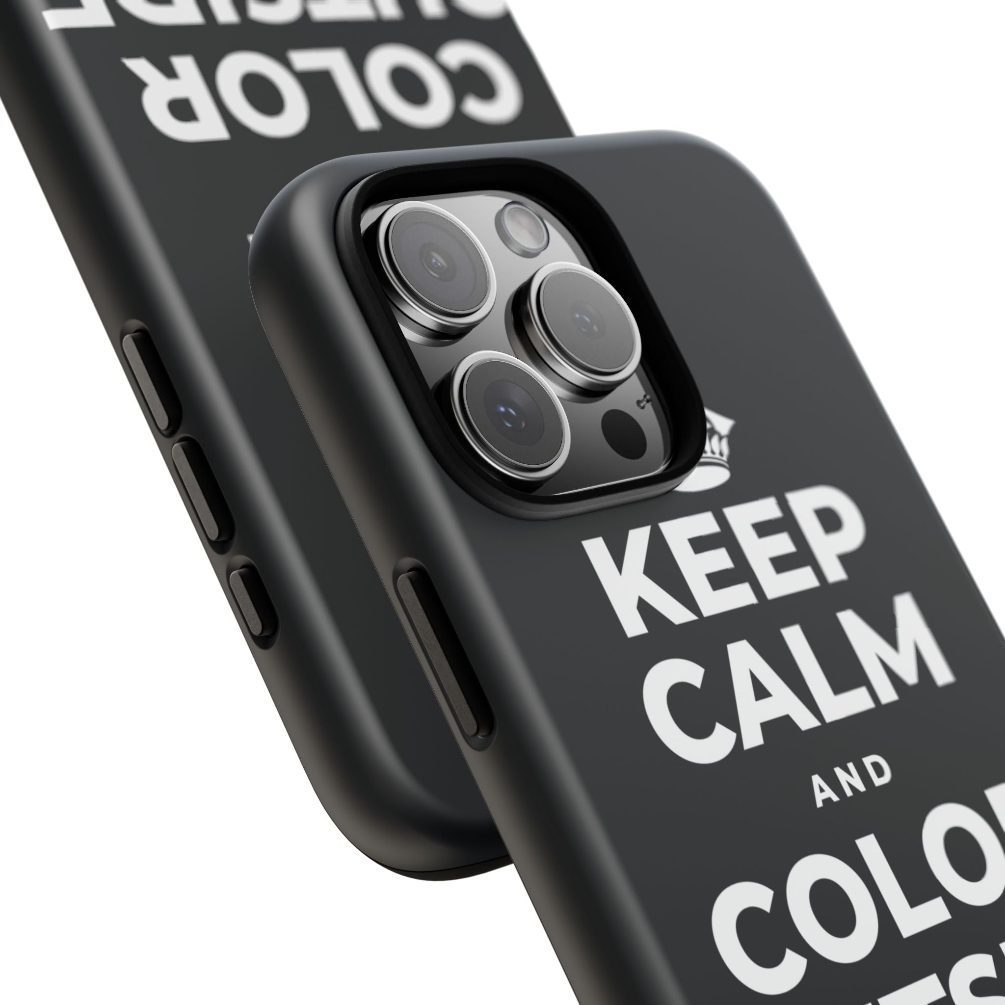 KEEP CALM AND COLOR OUTSIDE THE LINES Phone Case (Dark)