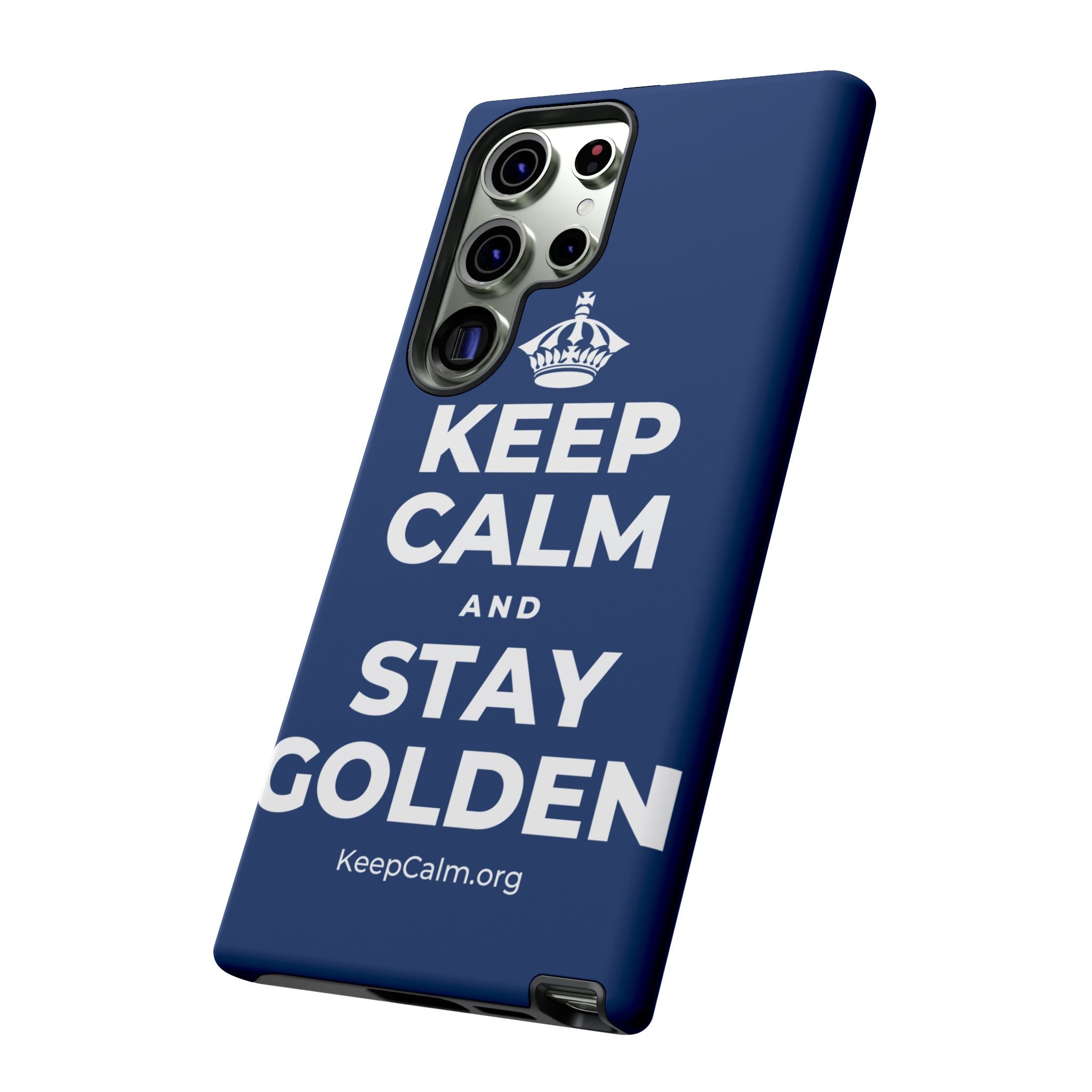 KEEP CALM AND STAY GOLDEN Phone Case