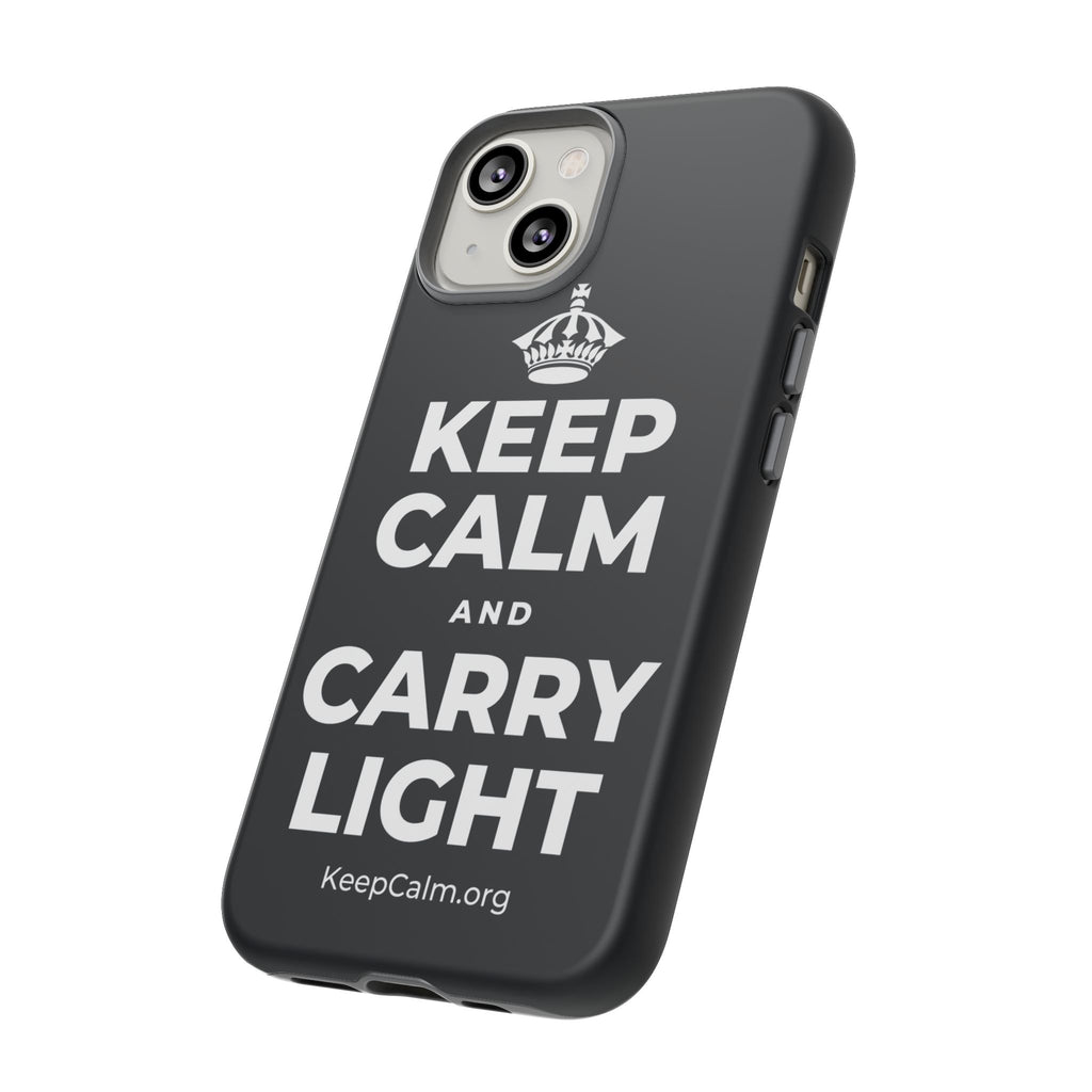 KEEP CALM AND CARRY LIGHT Phone Case (Dark)