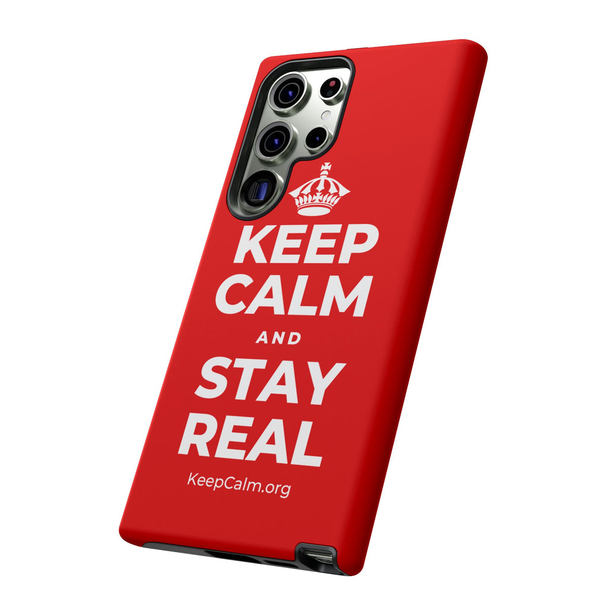KEEP CALM AND STAY REAL Phone Case