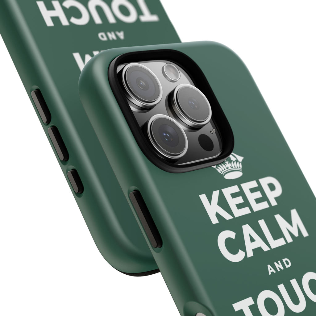KEEP CALM AND TOUCH SOME GRASS Phone Case