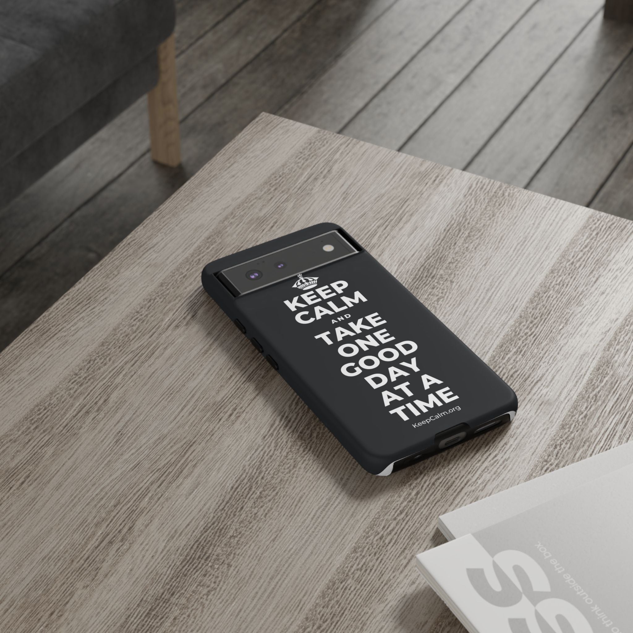 KEEP CALM AND TAKE ONE GOOD DAY AT A TIME Phone Case (Dark)