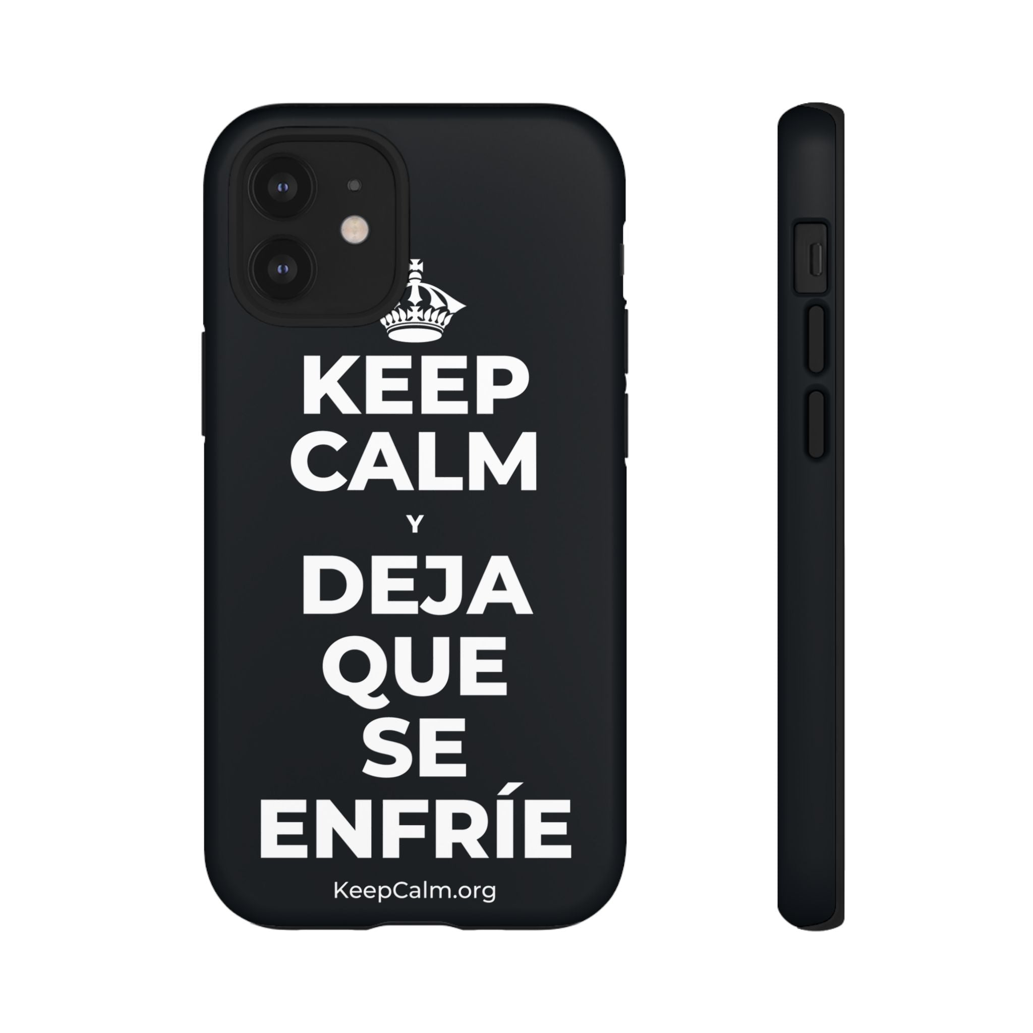 KEEP CALM Y DEJA QUE SE ENFRÍE Phone Case (Dark)