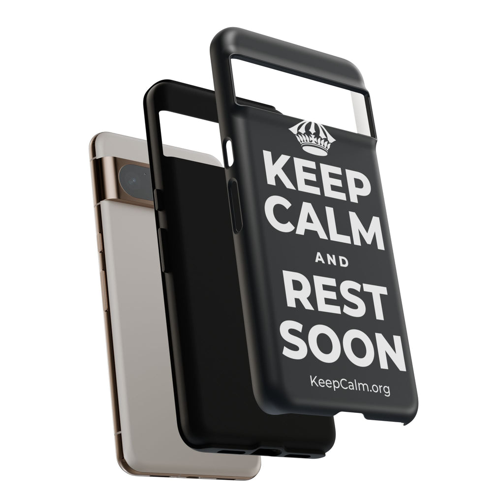 KEEP CALM AND REST SOON Phone Case (Dark)