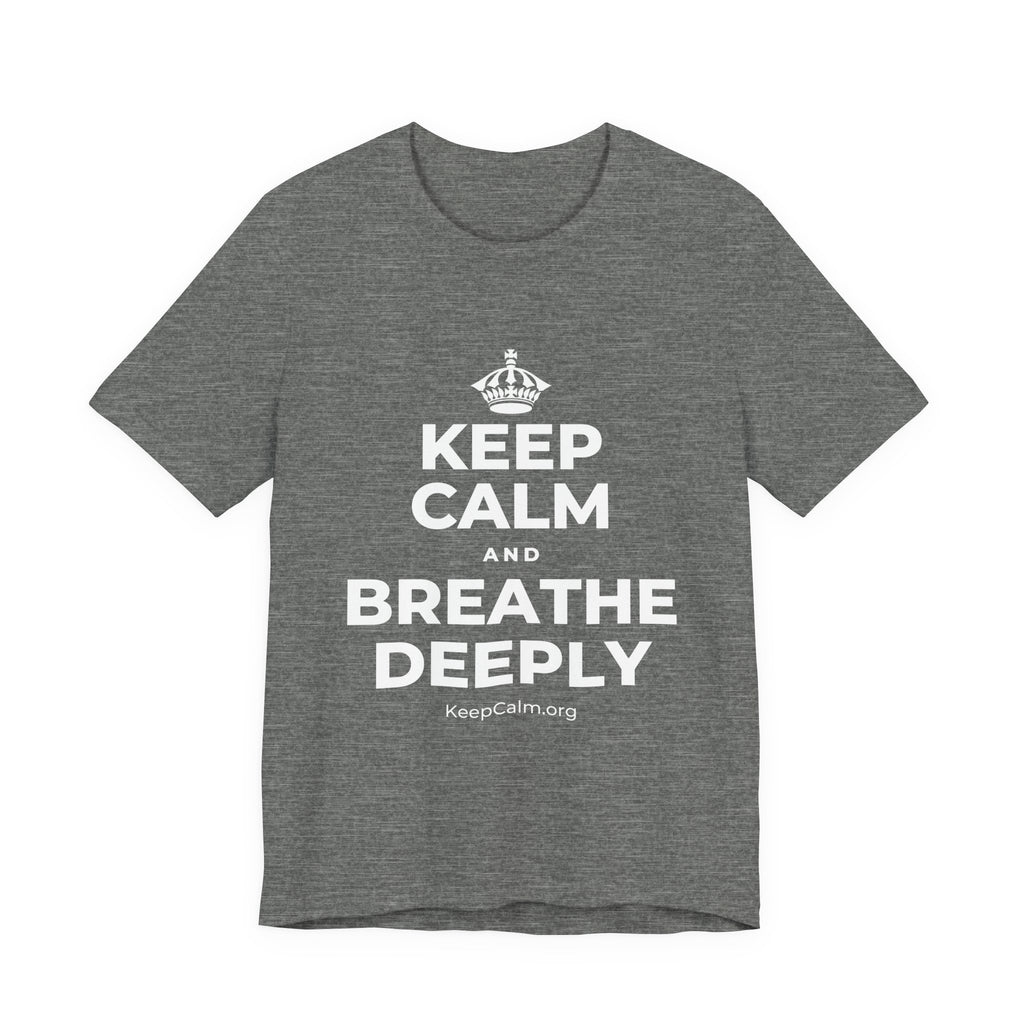 KEEP CALM AND BREATHE DEEPLY T-Shirt (Baby Blue–Silver)