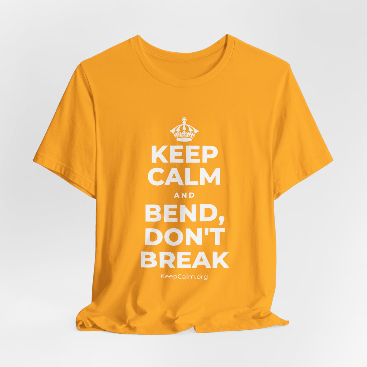 KEEP CALM AND BEND, DON'T BREAK T-Shirt (Baby Blue–Silver)