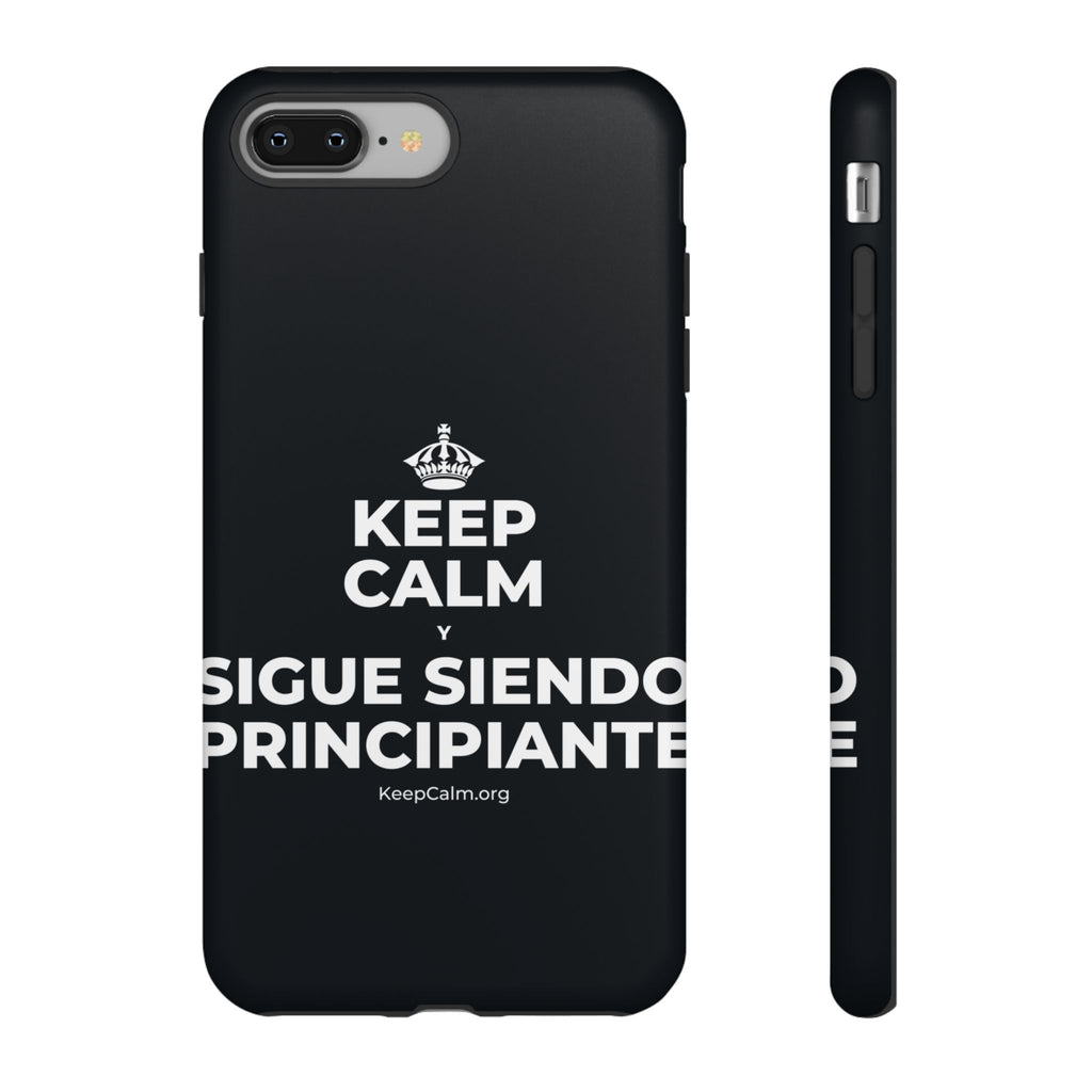 KEEP CALM Y SIGUE SIENDO PRINCIPIANTE Phone Case (Dark)