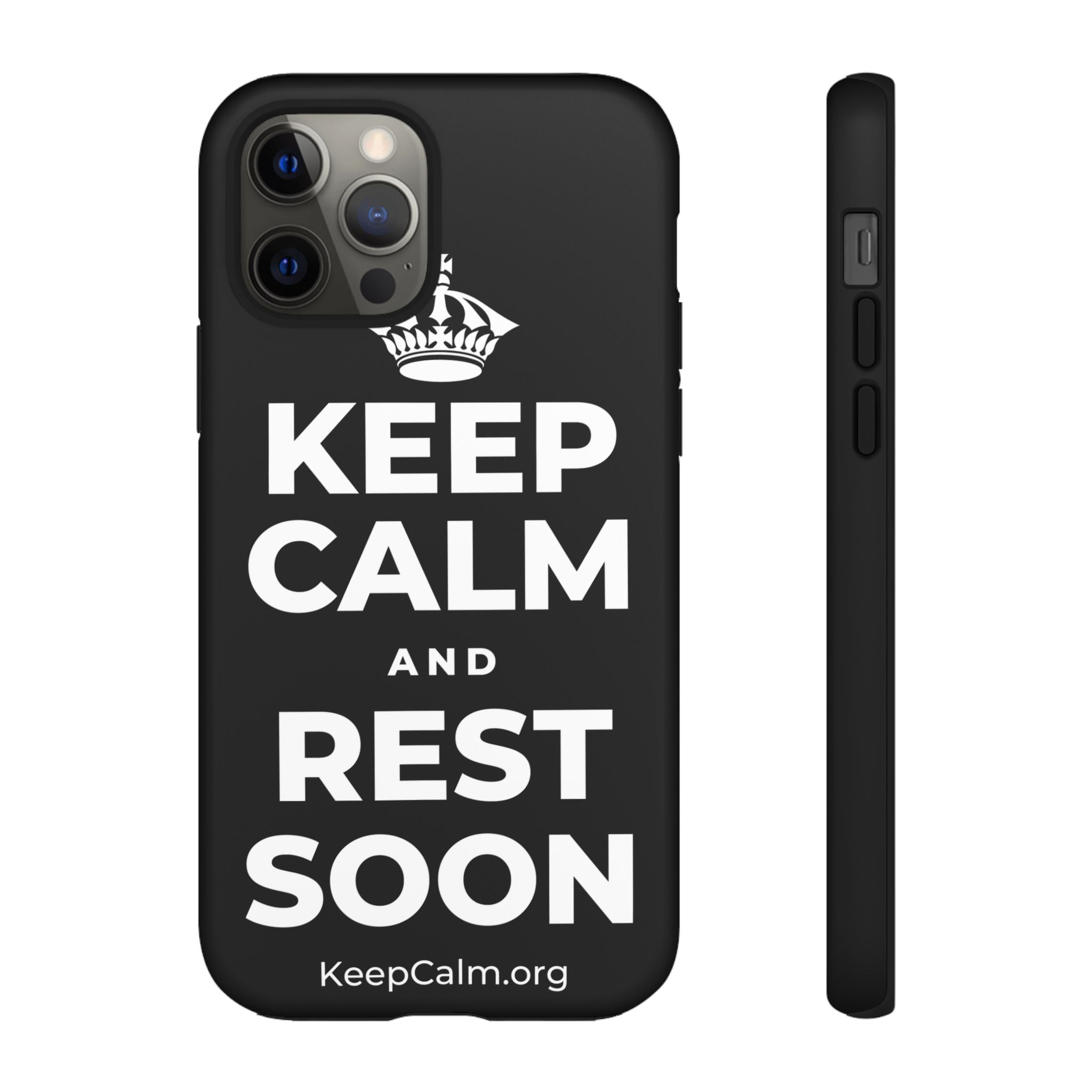 KEEP CALM AND REST SOON Phone Case