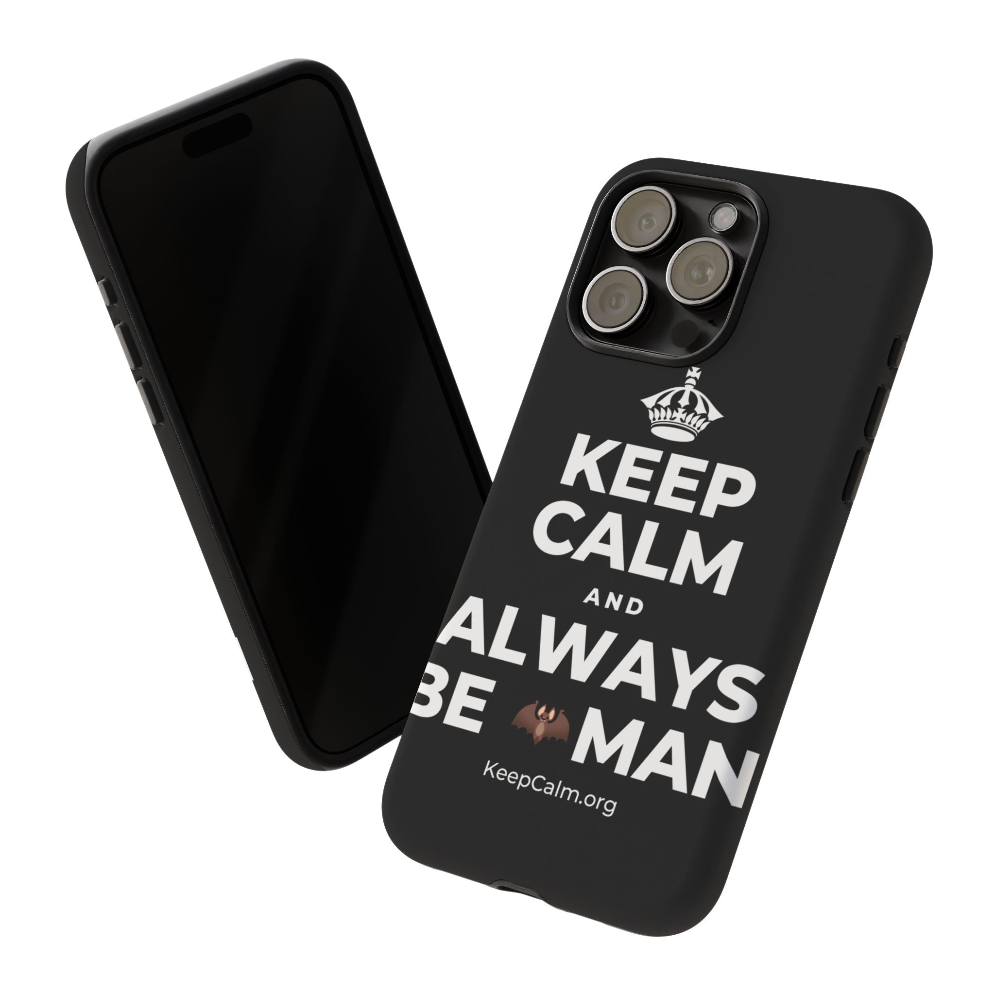 KEEP CALM AND ALWAYS BE 🦇MAN Phone Case