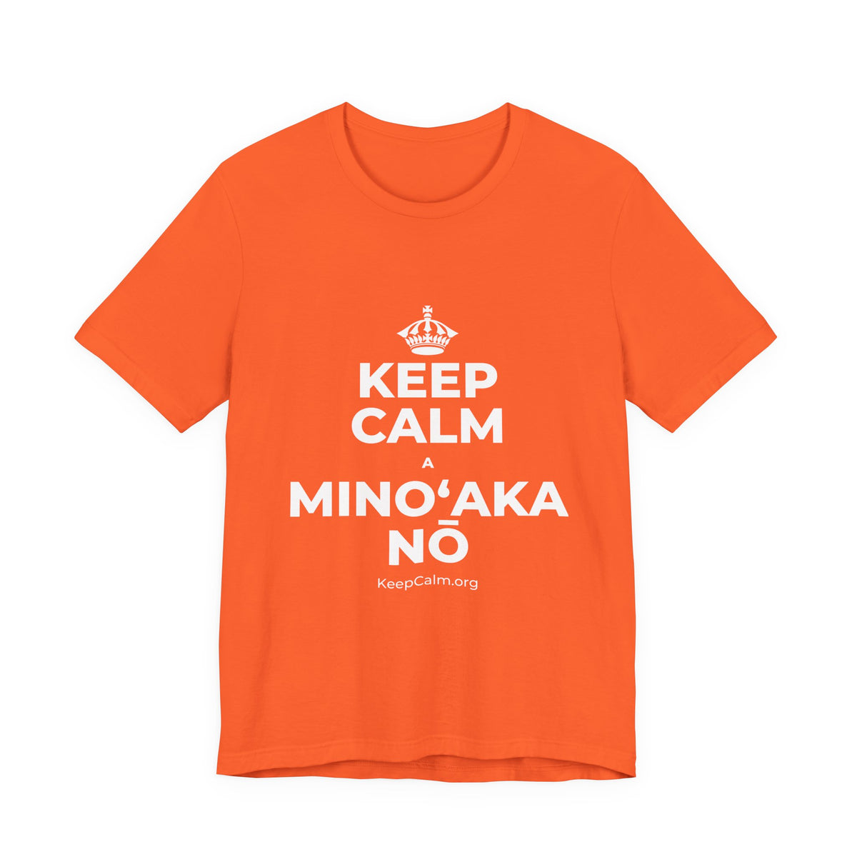 KEEP CALM A MINOʻAKA NŌ T-Shirt (Baby Blue–Silver)