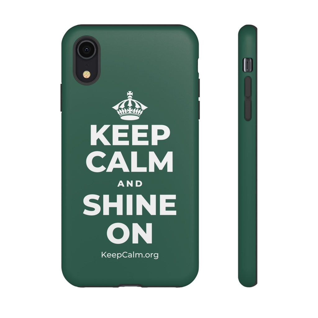 KEEP CALM AND SHINE ON Phone Case