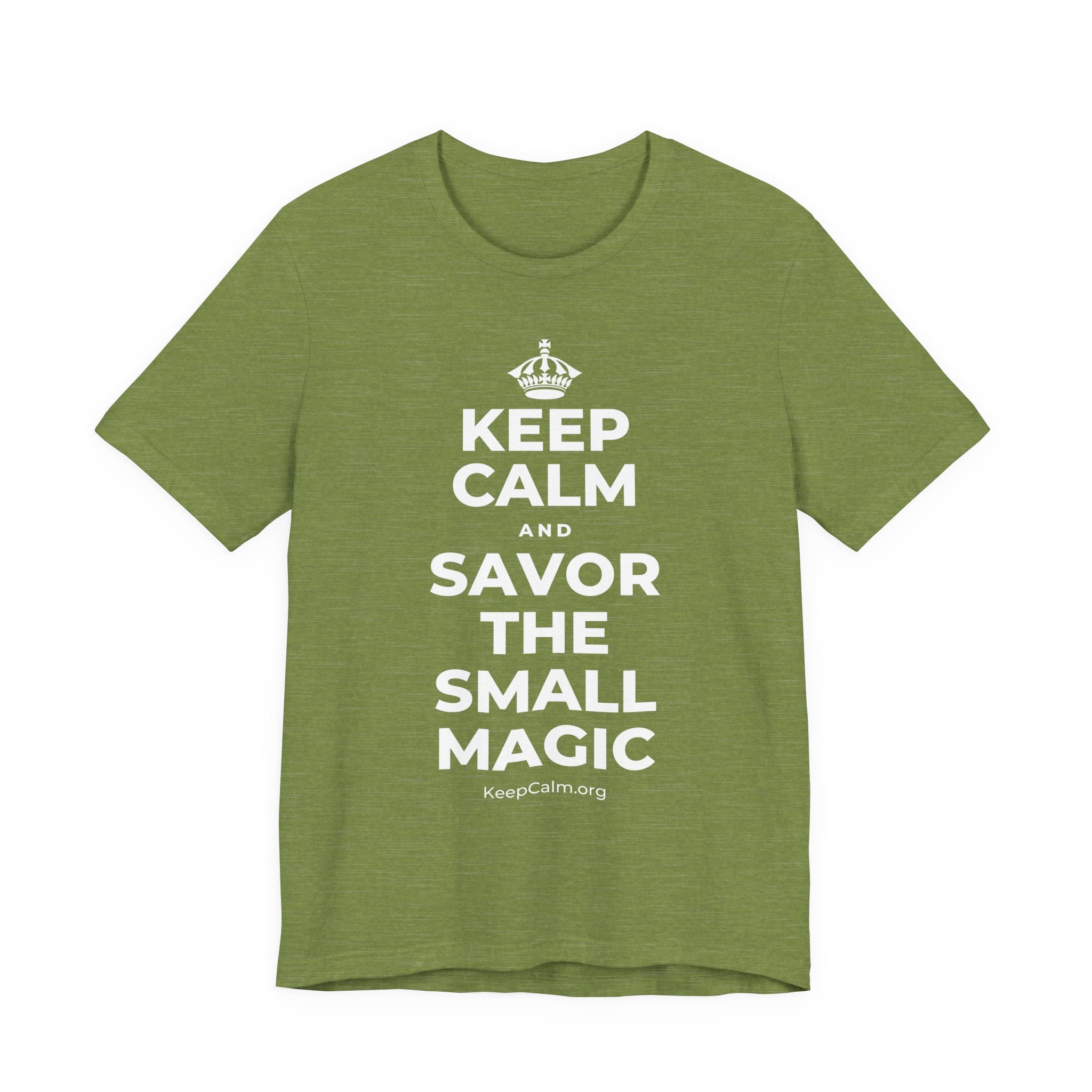KEEP CALM AND SAVOR THE SMALL MAGIC T-Shirt (Baby Blue–Silver)