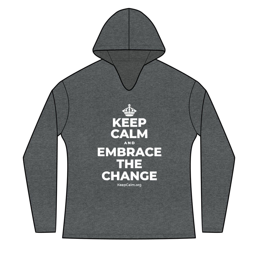 KEEP CALM AND EMBRACE THE CHANGE Women's Long Sleeve Hoodie