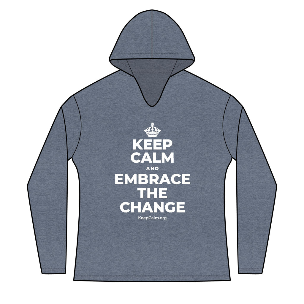 KEEP CALM AND EMBRACE THE CHANGE Women's Long Sleeve Hoodie
