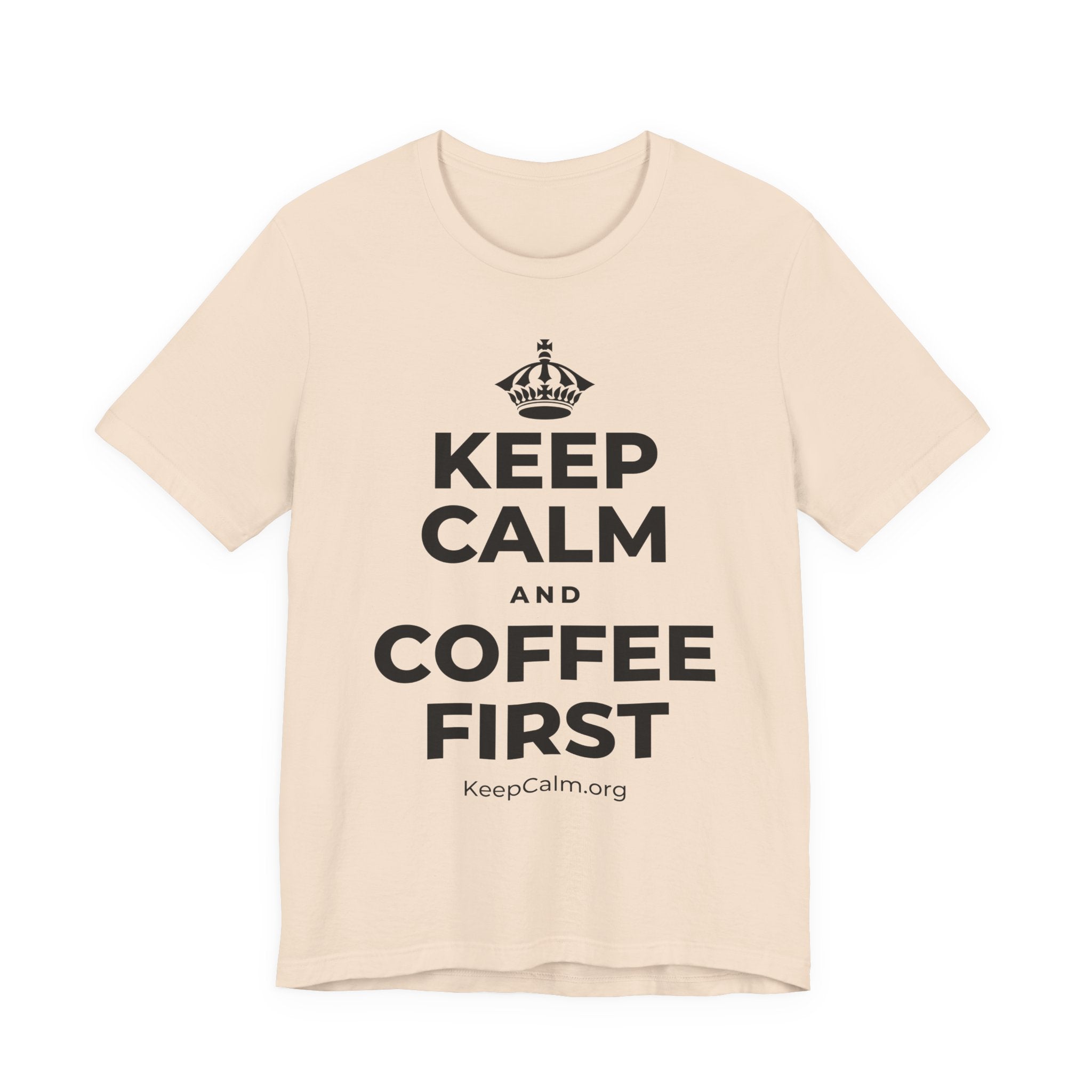 KEEP CALM AND COFFEE FIRST T-Shirt (Soft Cream–Heather Mauve)
