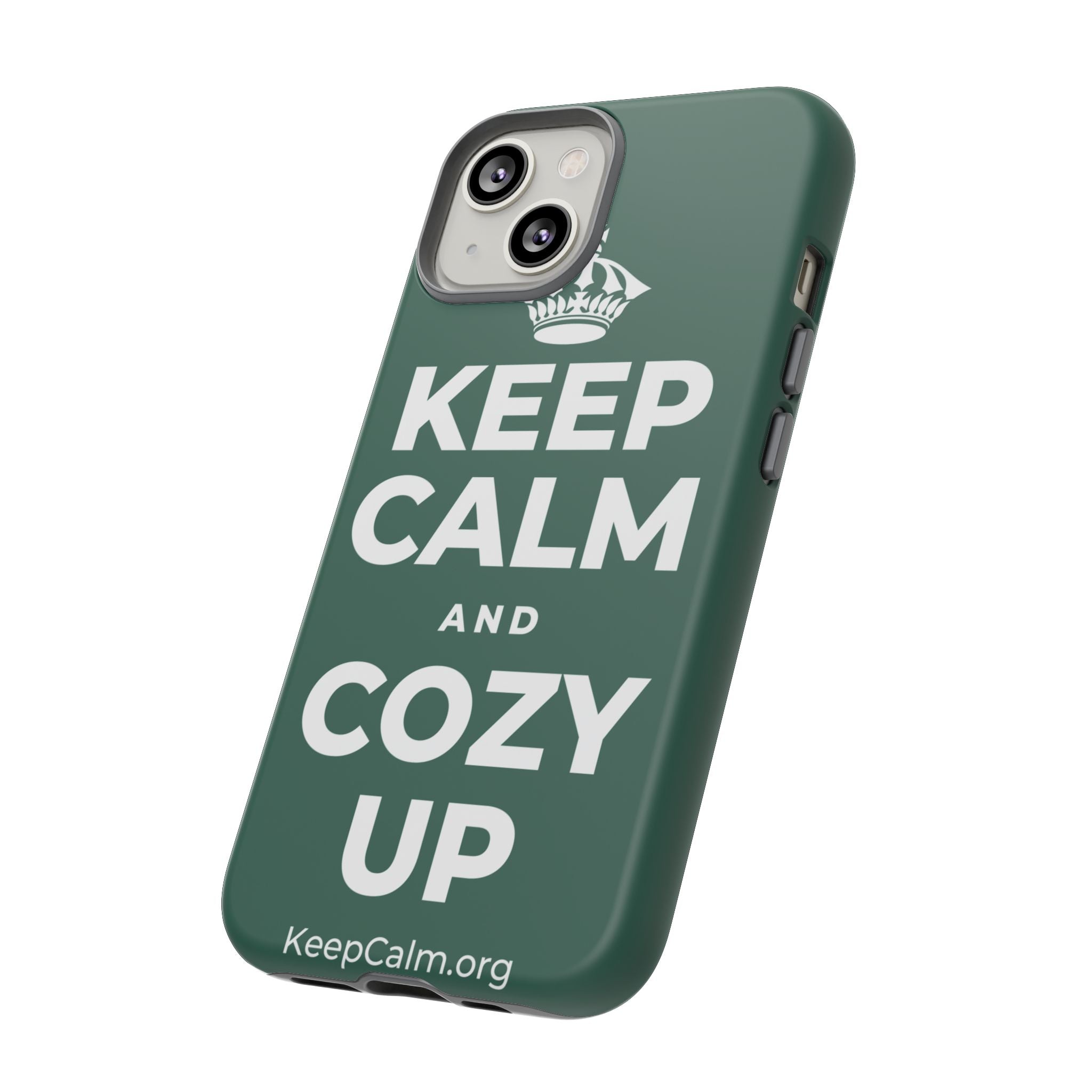 KEEP CALM AND COZY UP Phone Case