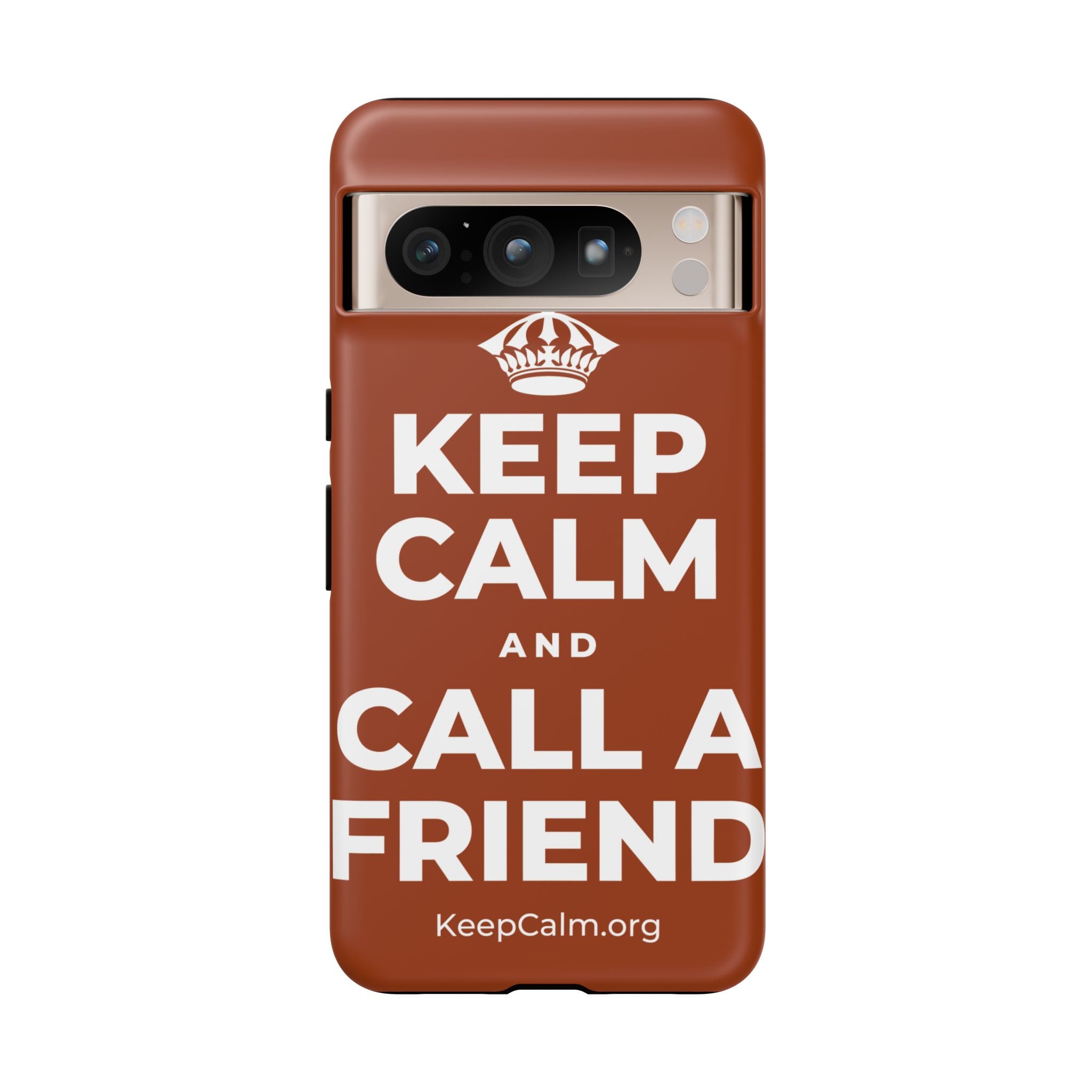 KEEP CALM AND CALL A FRIEND Phone Case