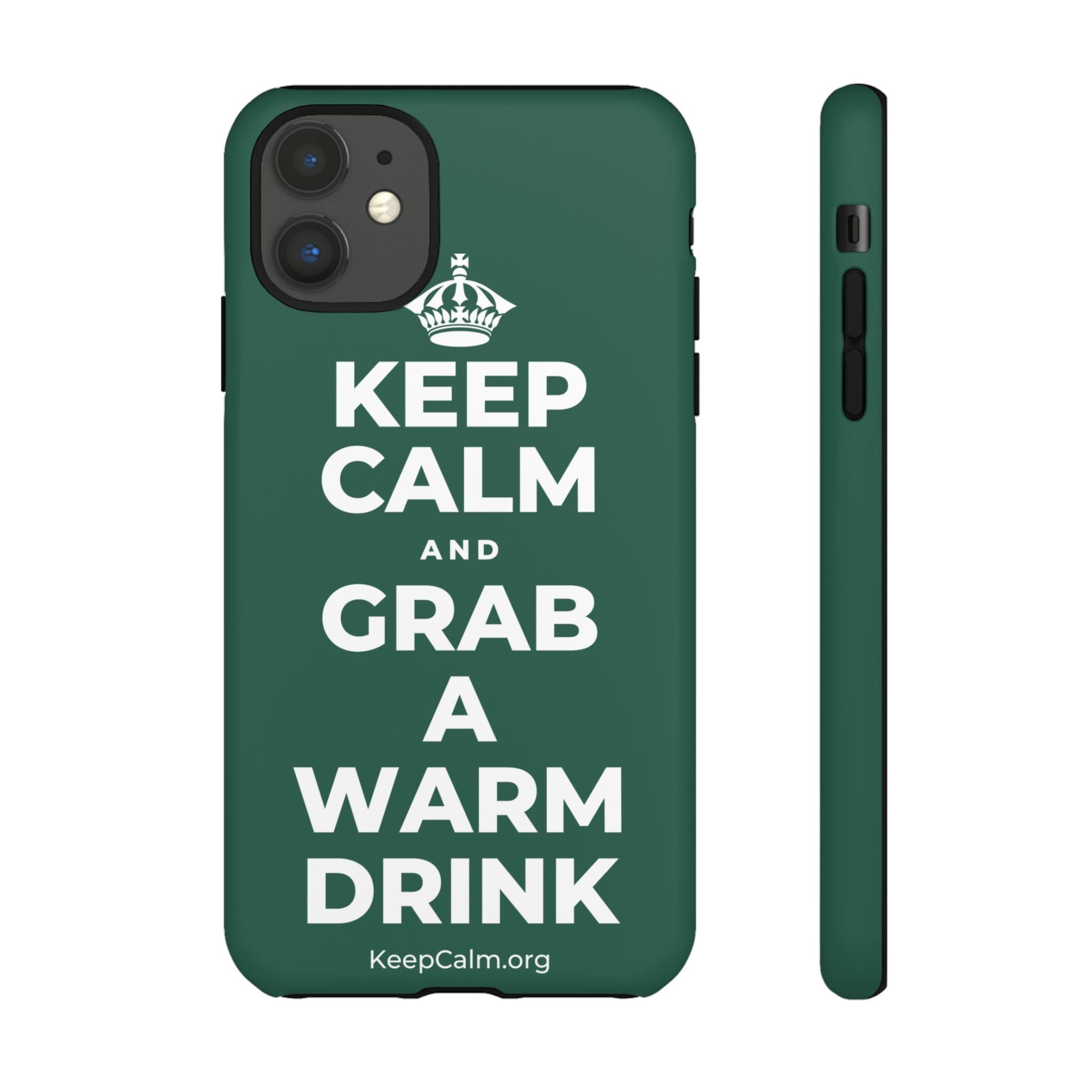 KEEP CALM AND GRAB A WARM DRINK Phone Case