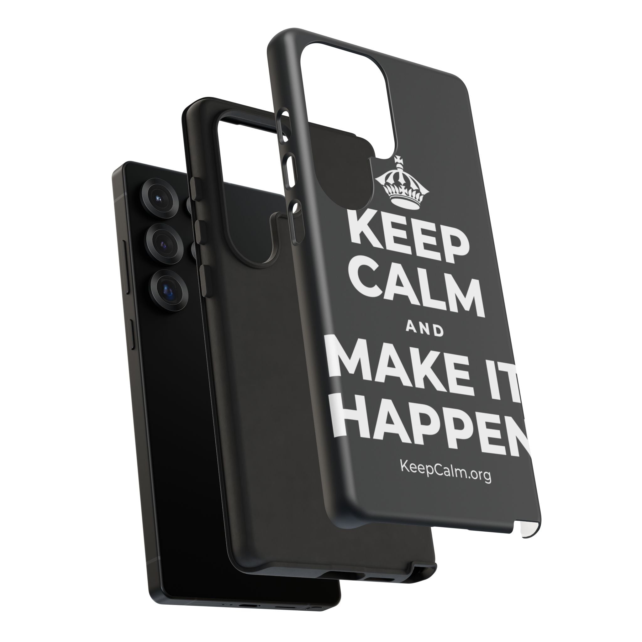 KEEP CALM AND MAKE IT HAPPEN Phone Case (Dark)