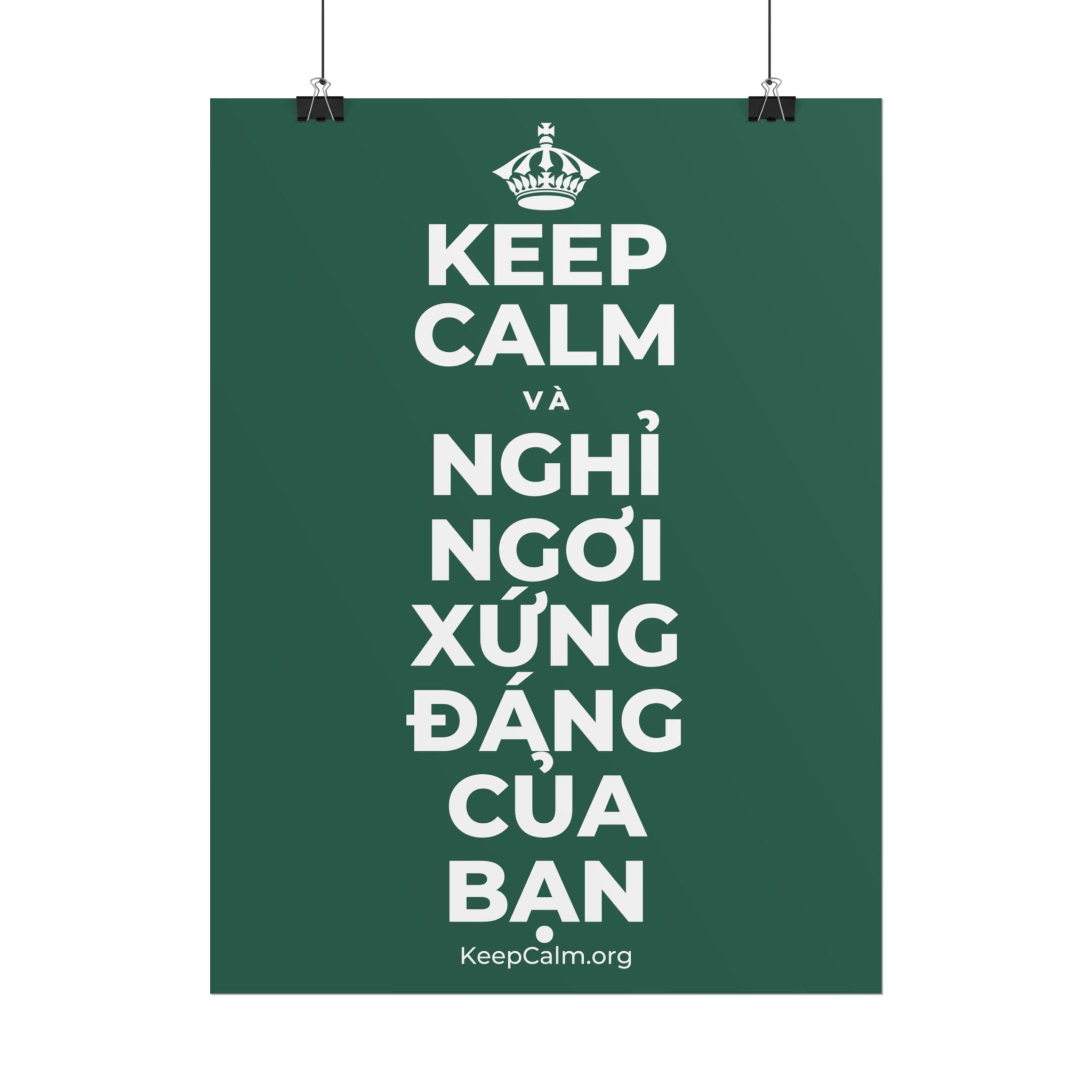 KEEP CALM VÀ NGHỈ NGƠI XỨNG ĐÁNG CỦA BẠN Poster
