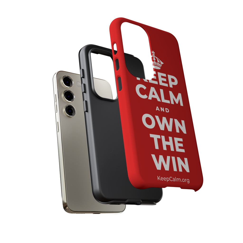 KEEP CALM AND OWN THE WIN Phone Case